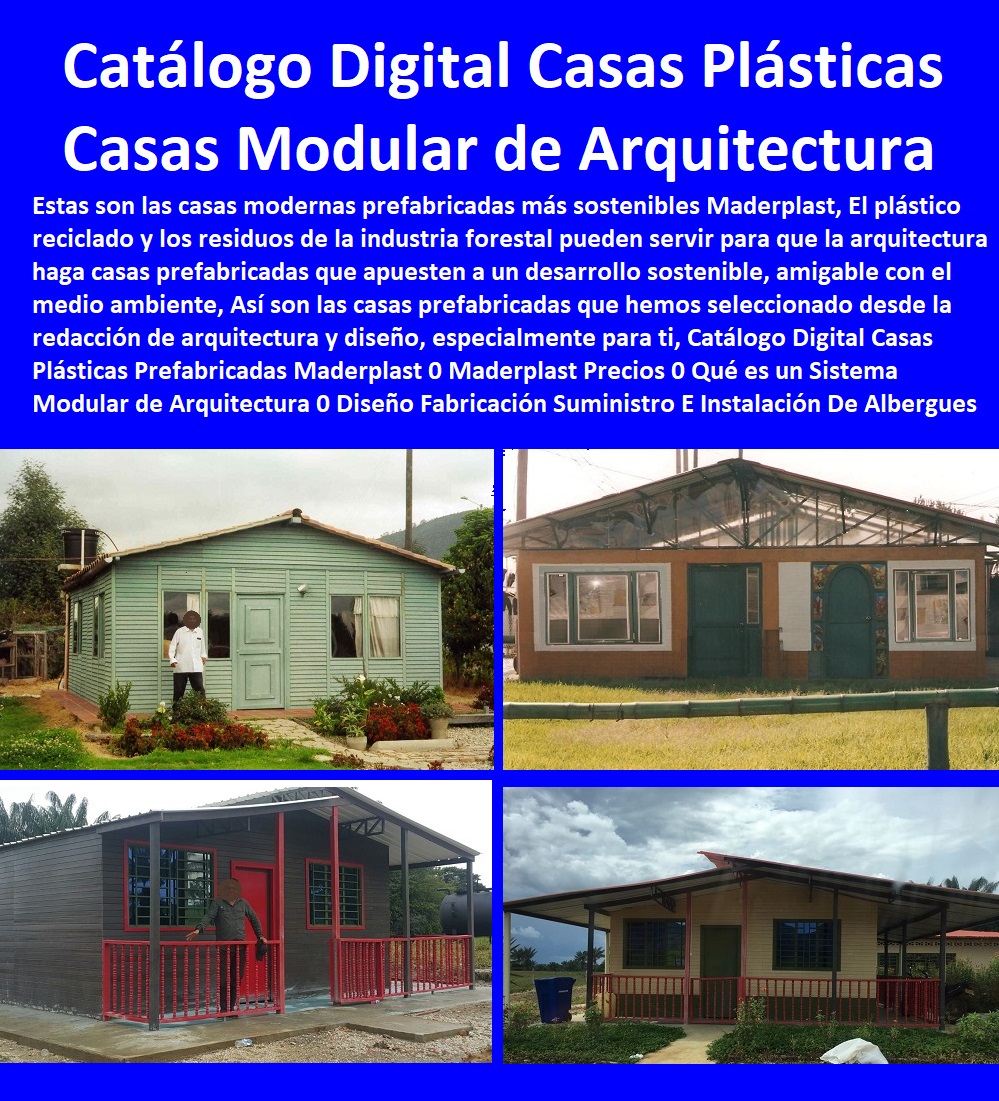 42 CASAS PREFABRICADAS 0 VIVIENDA PREFABRICADA 0 CASAS DE PLÁSTICO RECICLADO 0 CASAS DE MATERIAL RECICLADO 0 Campamentos Prefabricados 0 Casetas Móviles 0 Kioscos 0 Shelters 0 Refugios De Emergencia 0 Construcciones Temporales Modulares