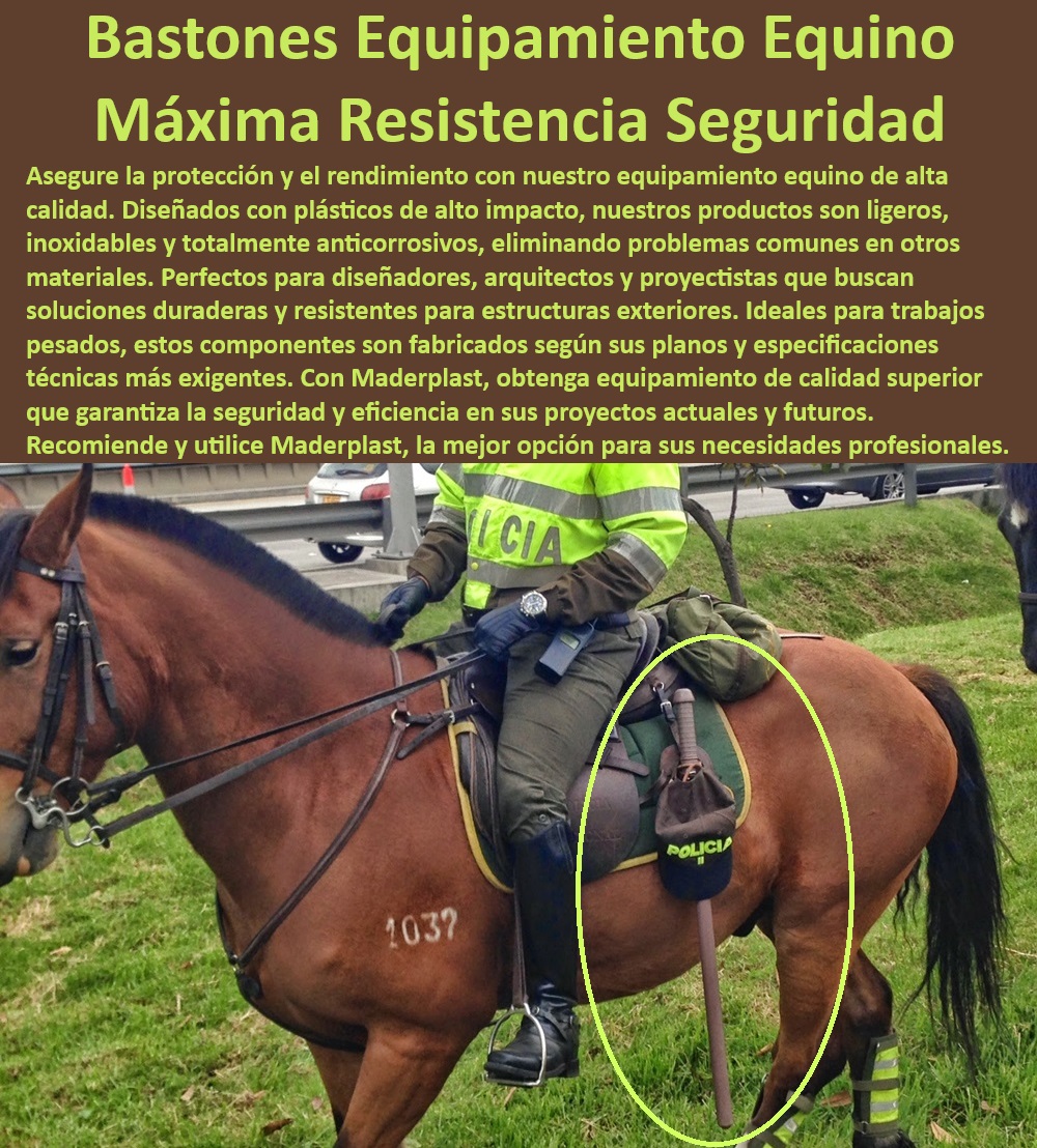 Diseño Construcción Piezas y Productos Maquilas y Maquinados Especiales Maderplast 0 Fabricación de componentes industriales en plástico 0 Innovación en productos plásticos personalizados 0 Soluciones personalizadas en productos plásticos  herramienta de seguridad, , equipamiento militar plástico, , equipos militares avanzados, , bastón anticorrosivo, , defensa anticorrosiva, , seguridad policial innovadora, , accesorios de protección equina, , bastones de alto rendimiento, , bolillo largo policial, , bastón para trabajos pesados, , bastón de seguridad, , equipos de seguridad personalizados, , tonfa extralarga defensiva, , herramientas para policías, , sustituto de madera, , defensa personal equina, , equipo para policías a caballo, , bastón ligero y duradero, , equipo de protección personal, , bolillo de alto impacto, , equipo equino resistente, , equipos de caballería, , equipamiento para caballería, , herramientas de seguridad pública, , tecnología de seguridad Diseño Construcción Piezas y Productos Maquilas y Maquinados Especiales Maderplast 0 Fabricación de componentes industriales en plástico 0 Innovación en productos plásticos personalizados 0 Soluciones personalizadas en productos plásticos