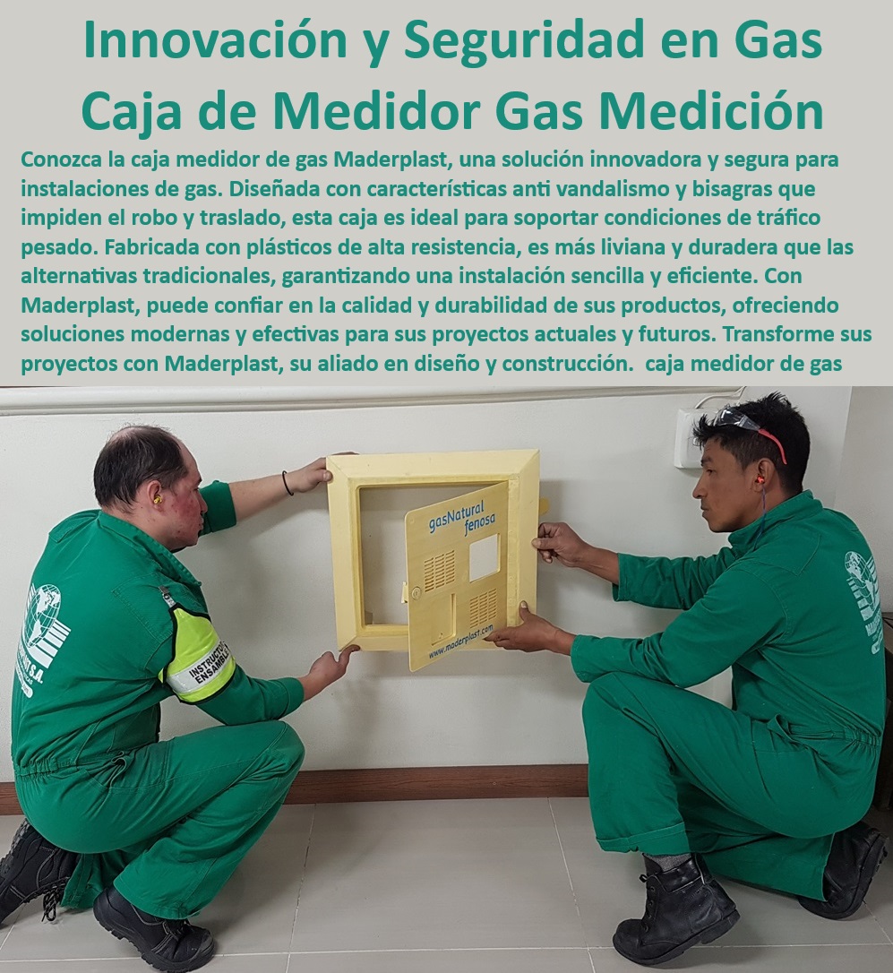 Diseño Fabricación Redes Gasoductos Especiales Nuevo Material Gas Vanti Maderplast 0 Soluciones innovadoras para instalaciones de gas seguras 0 Instalación eficiente de cajas de medidores de gas resistentes 0 Tecnologías de vanguardia para redes  Instalación de medidores de gas eficiente, , Cajas de gas con bisagras antirrobo, , Soluciones seguras para instalaciones de gas, , Cajas de gas ligeras y duraderas, , Innovación en cajas de medidores de gas, , Seguridad en gas con cajas innovadoras, , Caja medidor de gas con diseño resistente, , Instalaciones de gas con cajas innovadoras, , Cajas de medidores de gas con alta durabilidad, , Tecnología avanzada en cajas de gas, , Medidor de gas con protección contra robo, , Protección de medidores de gas eficiente, , Cajas de gas que superan alternativas tradicionales, , Cajas de gas antivandálicas y seguras, , Materiales avanzados para medidores de gas, , Cajas de gas con diseño funcional, , Medidores de gas con seguridad mejorada, , Cajas de medidores de gas eficientes Maderplast, , Diseño moderno de cajas de gas, , Instalación fácil de cajas de gas resistentes, , Cajas de gas robustas y antivandálicas, , Cajas de gas para tráfico pesado, , Materiales plásticos de alta resistencia para gas, , Soluciones de gas eficientes y modernas, , Cajas de gas duraderas y eficientes Diseño Fabricación Redes Gasoductos Especiales Nuevo Material Gas Vanti Maderplast 0 Soluciones innovadoras para instalaciones de gas seguras 0 Instalación eficiente de cajas de medidores de gas resistentes 0 Tecnologías de vanguardia para redes