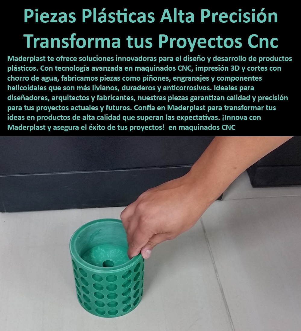 Diseño Y Desarrollo De Productos Fabricación De Piezas Y Estructuras Maderplast 0 Servicio de maquinado y cortes CNC precisos 0 tecnología en CNC para proyectos 0 Diseño y desarrollo de productos maquinados CNC 0 Prototipado de productos  Proyectos de alta precisión, , Materiales plásticos innovadores, , Productos plásticos duraderos, , Fabricación de componentes plásticos, , Innovación en maquinados CNC, , Plásticos para ingeniería avanzada, , Alta precisión en maquinados, , Piezas plásticas personalizadas, , Prototipado y producción CNC, , Diseño industrial innovador, , Fabricación de piezas plásticas, , Componentes plásticos anticorrosivos, , Ingeniería avanzada en plásticos, , Eficiencia en maquinado CNC, , Piezas ligeras y resistentes, , Tecnología avanzada en plásticos, , Maquinado de precisión CNC, , Soluciones personalizadas CNC, , Maquinados con chorro de agua, , Plásticos de alta calidad, , Producción industrial de precisión, , Tecnología CNC avanzada, , Piezas plásticas de precisión CNC, , Producción de plásticos resistentes, , Diseño de piezas industriales Diseño Y Desarrollo De Productos Fabricación De Piezas Y Estructuras Maderplast 0 Servicio de maquinado y cortes CNC precisos 0 tecnología en CNC para proyectos 0 Diseño y desarrollo de productos maquinados CNC 0 Prototipado de productos