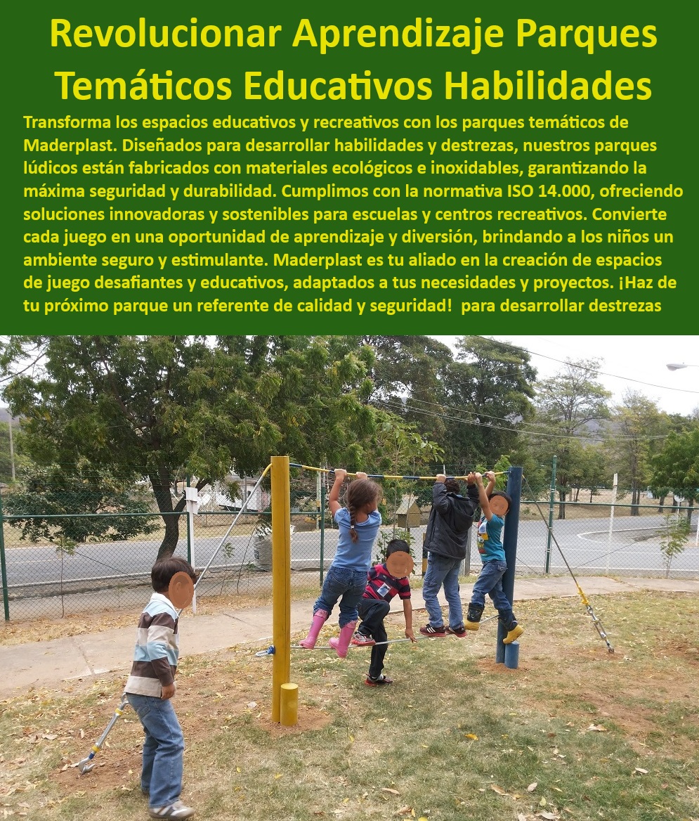 Parques Acuáticos Diseño y Construcción Juego Recreativo Lúdico Desafiante Maderplast 0 Cumplimiento de normativas de seguridad ISO 14.000 equilibrio 0 Soluciones recreativas innovadoras escuelas equilibrio 0 Diseño fabricación de  Proyectos de espacios lúdicos, , Proyectos recreativos personalizados, , Parques temáticos sostenibles, , Espacios recreativos escolares, , Fabricación de parques temáticos, , Parques temáticos educativos Maderplast, , Juegos lúdicos y recreativos, , Desarrollo de habilidades motoras, , Parques recreativos seguros, , Soluciones sostenibles recreativas, , Juegos educativos personalizados, , Juegos de habilidades y destrezas, , Materiales ecológicos duraderos, , Estructuras plásticas para parques, , Parques infantiles innovadores, , Diseño de parques temáticos, , Normativa ISO 14000 parques, , Espacios de entretenimiento seguro, , Innovación en juegos infantiles, , Juegos temáticos ecológicos, , Diseño de juegos desafiantes, , Espacios de aprendizaje lúdico, , Materiales resistentes y seguros, , Construcción de parques educativos, , Diversión segura para niños Parques Parques Acuáticos Diseño y Construcción Juego Recreativo Lúdico Desafiante Maderplast 0 Cumplimiento de normativas de seguridad ISO 14.000 equilibrio 0 Soluciones recreativas innovadoras escuelas equilibrio 0 Diseño fabricación de Parques