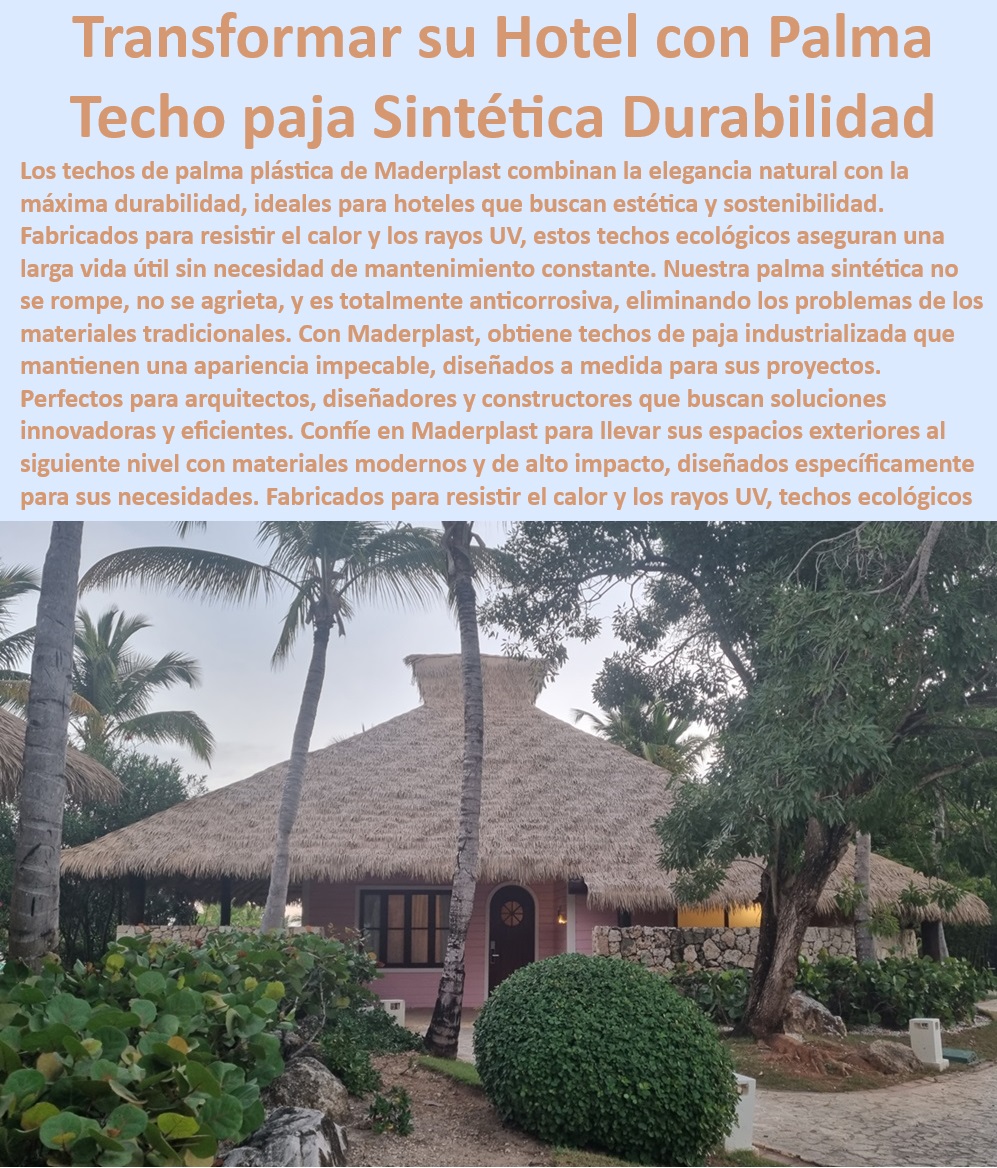 Techos De Palma Sintética Paja Plástica Apariencia Natural Y Elegante Maderplast 0 Techos estéticos y funcionales zonas tropicales 0 Sistemas constructivos techos de paja 0 Techos sostenibles y modernos 0 Diseño y desarrollo techos palma  Techos modernos y robustos, , Techos UV resistentes, , Estilo y sostenibilidad techos, , Apariencia natural techos, , Techos plásticos resistentes, , Arquitectura sostenible, , Techos con apariencia natural, , Techos resistentes al calor, , Innovación en techos, , Techos para proyectos innovadores, , Techos con materiales reciclados, , Techos duraderos y sostenibles, , Fábrica de techos de palma, , Techos para exteriores, , Techos para proyectos sostenibles, , Soluciones innovadoras techos, , Techos de palma sintética, , Materiales ecológicos para techos, , Diseño de techos modernos, , Techos para diseño y construcción, , Techos para hoteles, , Techos de bajo mantenimiento, , Techos para arquitectura ecológica, , Techos anticorrosivos, , Soluciones de techos ecológicos Techos De Palma Sintética Paja Plástica Apariencia Natural Y Elegante Maderplast 0 Techos estéticos y funcionales zonas tropicales 0 Sistemas constructivos techos de paja 0 Techos sostenibles y modernos 0 Diseño y desarrollo techos palma