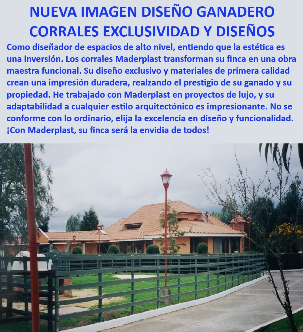 Diseño Decorativo de Corrales Para Haciendas Cercas Vallas Cerramientos Maderplast Corral ganadero adaptado a estilos arquitectónicos, - ¿Cuál es el mejor diseño de corral ganadero para fincas exclusivas?, - Corral ganadero con materiales premium, - Estilo y funcionalidad en cerramientos de fincas, - Cercas decorativas para haciendas prestigio, - Vallas personalizadas para fincas prestigiosas, - ¿Qué diseño de corral es ideal para mejorar la imagen de una finca ganadera?, - Cercas ganaderas con diseño personalizado, - Cerramientos robustos y estéticos para fincas, - Diseño arquitectónico en corrales ganaderos, - Vallas decorativas de alta resistencia, - Maderplast diseño de cercas para haciendas, - Exclusividad en diseño de cercas Maderplast, - Innovación en diseño de corrales ganaderos, - Cerramientos de alta durabilidad y estética, - Diseños personalizados para fincas ganaderas, - Corral ganadero decorativo y funcional, - Diseño exclusivo corrales fincas ganaderas, - Mejora visual con cercas Maderplast, - Cerramientos estéticos de alta calidad, - Cerramientos personalizados para propiedades ganaderas, - Cercas resistentes y elegantes para ganado, - ¿Dónde encontrar cerramientos personalizados para fincas ganaderas?, - Diseño decorativo de corrales ganaderos, - ¿Qué corrales decorativos ofrecen resistencia y estilo para fincas?, - Corral ganadero con diseño personalizado, - Corrales para haciendas con estilo exclusivo, - Vallas estéticas para fincas de lujo, - Cercas para fincas de alto nivel estético, - ¿Qué cercas decorativas recomiendan para haciendas de prestigio? 0 Mejora visual con cercas Diseños exclusivos de Maderplast para decorar fincas Diseños personalizados para fincas ganaderas de prestigio Corral Diseño Decorativo de Corrales Para Haciendas Cercas Vallas Cerramientos Maderplast 0 Mejora visual con cercas, , Diseños exclusivos de Maderplast para decorar fincas, , Diseños personalizados para fincas ganaderas de prestigio Corral