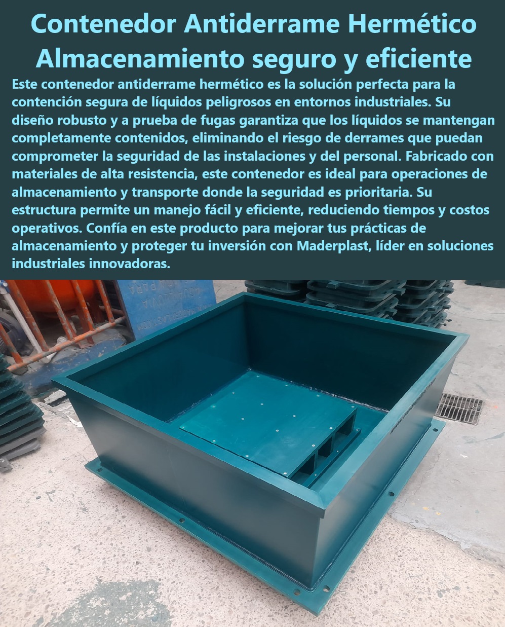 Caja Bandeja Contención Antiderrame Recipiente Contención Derrames Maderplast Contenedor hermético para contención de líquidos Antifugas Mejor imagen empresa prácticas almacenamiento seguro Antifugas Estiba con bandeja de retención PP Contenedores herméticos para líquidos industriales - Contenedores herméticos de alta calidad - ¿Cómo puedo mejorar la seguridad en el almacenamiento de químicos? - Prácticas de almacenamiento mejoradas con contenedores seguros - Reducción de riesgos en manejo de sustancias peligrosas - Contenedor especializado para líquidos de alto riesgo - Almacenamiento de líquidos en contenedores confiables - Contenedores diseñados para cumplir normativas de seguridad - Mejor contenedor para líquidos corrosivos - Contenedores de polipropileno para químicos - Inversión en seguridad con contenedores Maderplast - Soluciones industriales para almacenamiento de químicos - ¿Qué ofrece Maderplast en contenedores a prueba de fugas? - Contenedores duraderos para almacenamiento seguro - Contención eficiente de líquidos en entornos industriales - Contenedores a prueba de fugas para industria - Contenedores con protección integral contra derrames - Soluciones Maderplast para almacenamiento de químicos - Contenedores herméticos ajustables para diferentes necesidades - ¿Cómo aseguran los contenedores de Maderplast la contención de derrames? - ¿Cuáles son los contenedores más seguros para líquidos corrosivos? - Almacenamiento seguro de sustancias peligrosas - Soluciones Maderplast para manejo de líquidos - Eficiencia en la contención de líquidos peligrosos - Protección superior en el almacenamiento de líquidos - Equipos para manejo seguro de líquidos corrosivos - Contenedor resistente a derrames químicos - ¿Dónde encontrar contenedores herméticos para industrias? - Maderplast: líder en contenedores para líquidos industriales - Almacenamiento eficaz y seguro para industrias Caja Bandeja Contención Antiderrame Recipiente Contención Derrames Maderplast - Contenedor hermético para contención de líquidos Antifugas - Mejor imagen empresa prácticas almacenamiento seguro Antifugas - Estiba con bandeja de retención PP