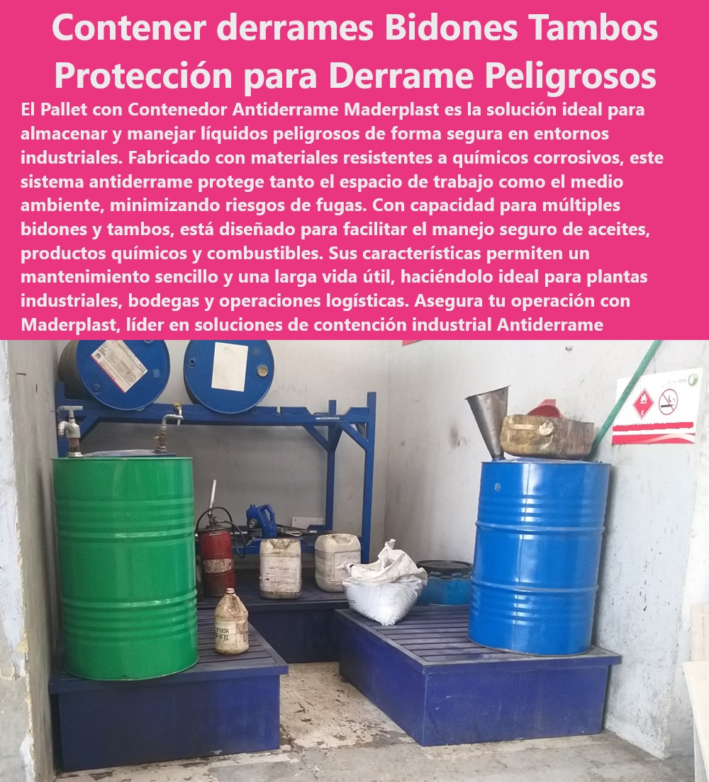 Depósito Bandeja Contenedor Antiderrame Garrafas Galones Cuñetes Bidón Maderplast Pallets con contenedor seguro anti derrames Pallets antiderrame con dique de seguridad Pallets para líquidos peligrosos anti derrames copia plataforma antiderrame para líquidos peligrosos - asesoría en proyectos de contención industrial - Contenedor de derrames para garrafas y cuñetes - operaciones logísticas seguras con Maderplast - solución de contención industrial para derrames - almacenamiento responsable de productos peligrosos - cumplimiento de normativas ambientales con Maderplast - diseño ergonómico para facilitar el manejo de cargas - prevención de derrames con pallets Maderplast - almacenamiento seguro de productos químicos corrosivos - capacidad para múltiples bidones y tambos - Plataforma de contención resistente a químicos - fabricación de pallets resistentes a químicos - Soluciones de almacenamiento seguro para líquidos peligrosos - materiales de alta calidad en soluciones de contención - sistemas de contención para la industria química - almacenamiento de aceites y combustibles en bodegas - Contenedores industriales con sistema antiderrame - Bandejas antiderrame para sustancias químicas - mantenimiento sencillo de plataformas antiderrame - líder en soluciones de contención industrial antiderrame - Bandejas de retención para cumplimiento ambiental - protección del medio ambiente en operaciones logísticas - pallet contenedor antiderrame para bidones y tambos - manejo de líquidos peligrosos en plantas industriales - mejora de la seguridad laboral con pallets antiderrame - minimizar riesgos de fugas con soluciones Maderplast - pallets con contenedor antiderrame de larga duración - transporte seguro de líquidos inflamables - reducción de costos por derrames accidentales - protección ambiental con sistemas antiderrame Depósito Bandeja Contenedor Antiderrame Garrafas Galones Cuñetes Bidón Maderplast - Pallets con contenedor seguro anti derrames - Pallets antiderrame con dique de seguridad - Pallets para líquidos peligrosos anti derrames -  - copia