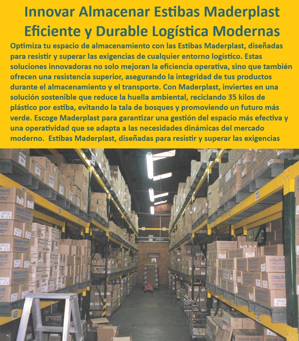 Estibas Pallets Tarimas Para Estanterías Logística Estibas Almacén Maderplast Estibas para sistemas de almacenaje eficiente Almacenamiento organización eficiente Automatizado Estibas Estibas para optimización de espacios logístico Optimización de almacenamiento con tarimas personalizadas - Paletas de alta capacidad de carga - Soluciones logísticas robustas con estibas Maderplast - Tarimas plásticas para estanterías industriales. - Estibas personalizadas para almacenaje específico - ¿Cuáles son las mejores soluciones de almacenamiento eficiente para climas extremos? - Soluciones de paletas para almacenaje exterior - ¿Dónde encuentro estibas plásticas duraderas para uso exterior? - Estibas para estantes logísticas resistentes - Tarimas duraderas y ecológicas para industria - Tarimas para entornos de salinidad y UV - Estibas de almacenamiento para operadores logísticos - Estibas para manejo eficiente de materiales. - Paletas y estibas para proyectos logísticos - ¿Qué productos ofrece Maderplast para la optimización de espacio en almacenes? - Estibas para carga pesada en almacén - Estibas para sistemas de almacenamiento automatizado - Contenedores plásticos para logística verde - Paletas plásticas para operaciones de picking. - Estibas plásticas duraderas para logística - Tarimas reciclables almacenamiento intensivo - Soluciones logísticas con paletas recicladas - ¿Qué opciones de estibas resistentes ofrece Maderplast para almacenes automatizados? - ¿Cómo pueden las tarimas de Maderplast mejorar la logística de mi empresa? - Estibas inoxidables para condiciones extremas. - Optimización espacio con estibas resistentes - Estibas diseñadas para la industria alimentaria. - Soluciones de estibas para mercancías delicadas - Estibas para optimización de espacios en almacén - Almacenamiento eficiente con estibas plásticas Estibas Pallets Tarimas Para Estanterías Logística Estibas Almacén Maderplast - Estibas para sistemas de almacenaje eficiente - Almacenamiento - organización eficiente - Automatizado - Estibas - Estibas para optimización de espacios logístico