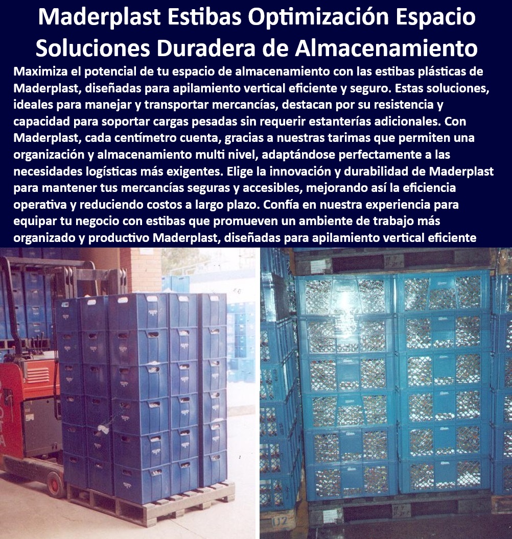 Estibas plásticas para apilamiento vertical de contenedores Maderplast Estibas almacenamiento niveles Estiba Manejo Manipulación Transporte mejora seguridad almacén manejo mercancías estibas - aumentar eficiencia operativa soluciones Maderplast - planificación logística reducción costos estibas plásticas - optimización espacio vertical proyectos industriales - reducir costos logísticos optimización espacio vertical - tarimas plásticas apilamiento vertical organización bodegas - soluciones almacenamiento rentables a largo plazo - almacenamiento eficiente industria manufacturera - soluciones almacenamiento industrial alta densidad - estibas Maderplast resistencia durabilidad apilamiento seguro - proyecto almacén optimización espacio estibas apilables - maximizar capacidad almacenamiento soluciones Maderplast - almacenamiento vertical eficiente logística industrial - estibas plásticas manejo transporte mercancías - almacenamiento vertical seguro prevención accidentes laborales - estibas plásticas apilamiento vertical optimización espacio - eficiencia operativa almacenamiento vertical Maderplast - estibas industriales apilables cargas pesadas sin estanterías - integración estibas plásticas sistema gestión inventario - estibas plásticas fácil manejo transporte mercancías - estibas plásticas calidad precio competitivo - diseño bodegas industriales almacenamiento vertical eficiente - soluciones logísticas rentables estibas plásticas duraderas - optimización espacio bodegas almacenamiento multinivel - larga vida útil estibas plásticas mínimo mantenimiento - estibas plásticas diseño apilamiento vertical seguro - almacenamiento vertical bodegas pequeñas aprovechar altura - estibas plásticas resistentes adaptables necesidades logísticas - implementación sistema almacenamiento multinivel Maderplast - cumplimiento normativas seguridad industrial estibas - almacenamiento seguro mercancías estibas apilables - mejorar productividad almacén soluciones Maderplast - seguridad almacenamiento industrial soluciones apilamiento - elección materiales almacenamiento cargas pesadas - diseño personalizado soluciones almacenamiento vertical Logística Estibas para almacenar cajas en arrumes de tres niveles Tarimas mercancía apilada 00 Estibas plásticas para apilamiento vertical de contenedores Maderplast - Estibas almacenamiento niveles - Estiba Manejo Manipulación Transporte Logística - Estibas para almacenar cajas en arrumes de tres niveles - Tarimas mercancía apilada 00