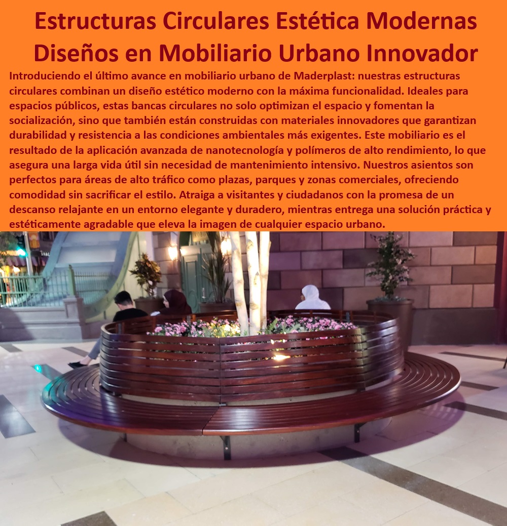 Asientos de Diseño Contemporáneo Áreas Públicas Mobiliario urbano Maderplast 0 centro comercial Soluciones de Asientos con Diseños Temáticos Bancas de plástico livianas y robustas Asientos Removibles y Reutilizables de Eventos Asientos 0 -Diseño-Sostenible, - Bancas Maderplast con colores personalizables para adaptarse a cualquier entorno, - Soluciones de asientos Maderplast para eventos al aire libre con alta capacidad, - Diseño de espacios públicos con bancas circulares Maderplast de alta durabilidad, - Bancas circulares Maderplast para plazas públicas con diseño moderno, - Mobiliario urbano Maderplast con protección UV para áreas de alto tráfico, - Madera-Plástica, - Bancas circulares Maderplast con anclaje al suelo para mayor seguridad, - Mobiliario-Urbano, - Mobiliario urbano Maderplast de bajo impacto ambiental para ciudades sostenibles, - Bancas circulares Maderplast para fomentar la interacción social en espacios públicos, - ¿Cómo puedo personalizar el diseño de las bancas Maderplast para mi proyecto?, - Asientos modulares Maderplast para crear configuraciones personalizadas en espacios públicos, - Asientos circulares Maderplast de bajo mantenimiento para zonas comerciales, - Mobiliario urbano Maderplast resistente a la intemperie para parques, - Maderplast, - Asientos Maderplast con materiales reciclados para proyectos sostenibles, - Mobiliario urbano Maderplast resistente al vandalismo para espacios públicos, - Bajo-Mantenimiento, - Diseño de áreas de espera con asientos Maderplast de alta resistencia, - Bancas circulares Maderplast con iluminación LED integrada para mayor seguridad, - ¿Cuánto cuestan las bancas con jardineras integradas de Maderplast?, - Mobiliario urbano Maderplast con garantía de fábrica para mayor tranquilidad, - Soluciones de asientos Maderplast para áreas de descanso en parques y jardines, - ¿Dónde puedo comprar bancas circulares de Maderplast para un parque?, - Confort-Urbano, - Resistente-Intemperie, - Mobiliario urbano Maderplast con certificación de calidad para proyectos exigentes, - ¿Maderplast fabrica asientos resistentes al vandalismo para espacios públicos?, - Mobiliario urbano Maderplast de fácil instalación para proyectos de rápida ejecución, - ¿Qué tipo de mobiliario urbano ofrece Maderplast para zonas comerciales?, - Asientos Maderplast para proyectos de accesibilidad universal en espacios públicos, - Jardineras-Integradas, - Mobiliario urbano Maderplast con acabados personalizables para proyectos arquitectónicos, - Bancas Maderplast con jardineras integradas para embellecer espacios urbanos, - Soluciones de mobiliario urbano Maderplast para proyectos de paisajismo, - Bancas Maderplast con respaldo ergonómico para mayor comodidad, - Espacios-Públicos, - Bancas Maderplast con sistema de drenaje para evitar acumulación de agua, - Bancas-Circulares Asientos de Diseño Contemporáneo Áreas Públicas Mobiliario urbano Maderplast 0 centro comercial Soluciones de Asientos con Diseños Temáticos - Bancas de plástico livianas y robustas - Asientos Removibles y Reutilizables de Eventos Asientos 0
