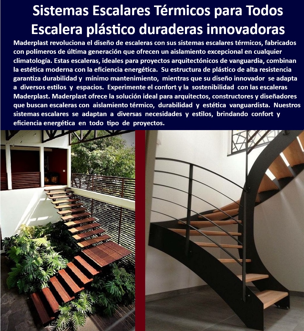 Escaleras de diseño arquitectónico para exteriores Escaleras Maderplast 0 Sistemas escalares térmicos para todas las climatologías Sistemas de Escaleras de Plástico Duradero para Proyectos Soluciones Arquitectónicas escaleras de plástico para uso industrial Maderplast, - escaleras plásticas con barandas integradas Maderplast, - Colombia-Arquitectura, - Escaleras-Plásticas, - escaleras aislantes del calor para terrazas Maderplast, - Aislamiento-Térmico, - sistemas escalares térmicos Maderplast opiniones, - Diseño-Arquitectónico, - escaleras plásticas modernas para casas minimalistas, - escaleras de plástico de alta resistencia para tráfico pesado, - escaleras de plástico para exteriores Maderplast, - escaleras de plástico antideslizantes para piscinas, - escaleras de plástico reciclado para proyectos ecológicos, - escaleras exteriores de bajo mantenimiento Maderplast, - escaleras de plástico para balcones pequeños Maderplast, - comprar escaleras de plástico Maderplast online, - sistemas escalares térmicos Maderplast precio, - Bajo-Mantenimiento, - escaleras plásticas con colores personalizables Maderplast, - escaleras de plástico para zonas costeras Maderplast, - escaleras de plástico para casas campestres Maderplast, - escaleras de plástico resistentes al agua y la humedad, - instalación de escaleras de plástico Maderplast Bogotá, - Siri, busca empresas que instalen escaleras de plástico en Bogotá, - escaleras de plástico con protección UV para climas cálidos, - Sistemas-Escalares, - Maderplast-Madera-plástica, - Ok Google, muéstrame escaleras de plástico Maderplast con aislamiento térmico. ¿Dónde puedo comprar escaleras de plástico para exteriores como las de la foto?, - fabricantes de escaleras de plástico a medida Colombia, - Soluciones-Escaleras, - escaleras de plástico para interiores y exteriores Maderplast, - diseño de escaleras exteriores en plástico resistente, - escaleras de plástico Maderplast garantía y durabilidad, - Innovación-En-Plástico, - escaleras plásticas personalizadas con diseños innovadores, - Exteriores-Duraderos, - Alexa, necesito escaleras modernas de plástico que no necesiten mantenimiento, - Hey Google, ¿cuánto cuestan las escaleras de plástico de Maderplast?, - escaleras plásticas para proyectos arquitectónicos modernos Escalera Plástica Escaleras de diseño arquitectónico para exteriores  Escaleras Maderplast 0 Sistemas escalares térmicos para todas las climatologías - Sistemas de Escaleras de Plástico Duradero para Proyectos - Soluciones Arquitectónicas Escalera Plástica