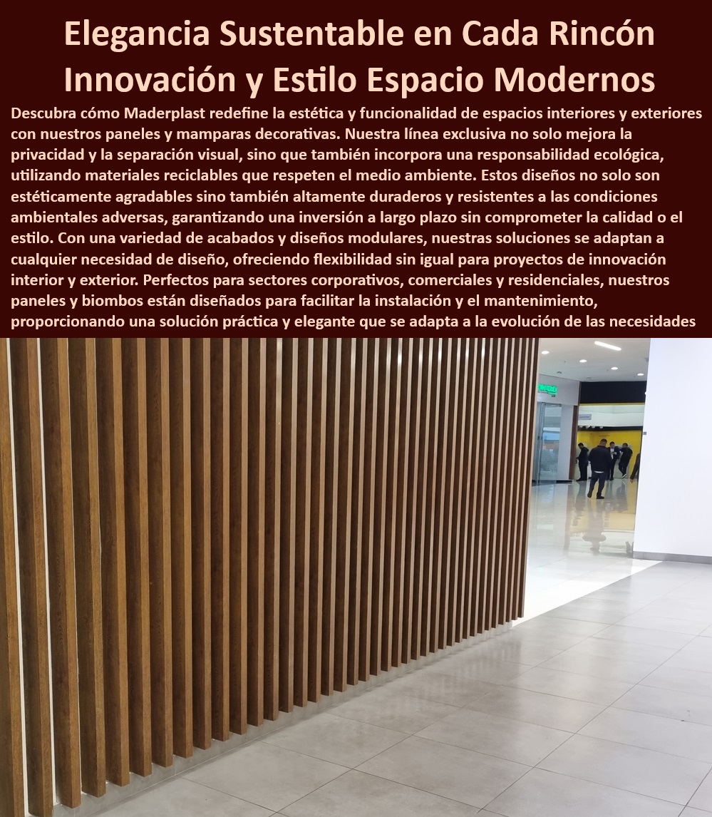 Mamparas Decorativas Paneles Divisores Diseños Persianas Maderplast 0 Biombos Decorativos para Mejorar la Estética de Cualquier Espacio Soluciones de Privacidad con Diseños Personalizados y Ecológicos Biombos desmontables uso múltiple  Quiero crear un ambiente más privado en mi restaurante con separadores de espacios. ¿Qué opciones me recomiendan que sean elegantes, duraderas y fáciles de limpiar?, - Mamparas-Decorativas-Privacidad, - Paneles-Divisores-Diseño-Modular, - Paneles separadores ecológicos para dividir espacios en hoteles y resorts, - Biombos de madera plástica para mejorar la estética de espacios interiores, - Paneles separadores con iluminación integrada para crear ambientes únicos. ¿Dónde puedo comprar biombos de madera plástica para mi oficina?, - Paneles-Separadores-Aislamiento-Acústico, - Necesito biombos para un evento que sean fáciles de transportar y montar. ¿Qué opciones me recomiendan que sean ligeras, resistentes y con un diseño atractivo?, - Biombos de madera plástica para separar ambientes en oficinas y espacios de coworking, - Biombos de madera plástica para uso en eventos y ferias como separadores de espacios, - Biombos-Madera-Plástica-Oficinas-Coworking, - Mamparas decorativas para separar espacios en tiendas y comercios, - Paneles divisores con diseños modulares para adaptarse a diferentes espacios, - Biombos de madera plástica para dividir espacios en dormitorios y salas de estar, - Mamparas de diseño versátil para adaptarse a diferentes estilos decorativos, - Biombos-Madera-Plástica-Resistencia-Intemperie, - ¿Cuánto cuestan los paneles divisorios de madera plástica con diseño personalizado?, - Biombos de madera plástica para crear zonas de relax en spas y centros de bienestar, - Estoy buscando una solución para separar el área de la cocina del comedor en mi casa. ¿Qué tipo de mampara decorativa sería la más adecuada para un estilo moderno y minimalista?, - Paneles divisores con diseños que imitan la naturaleza para integrar el exterior, - Paneles divisores con diseños personalizados para integrar la imagen corporativa, - Mamparas decorativas para crear un punto focal en la decoración de interiores, - Mamparas-Diseño-Moderno-Hogares, - Paneles-Separadores-Ecológicos-Hoteles, - Mamparas decorativas para dividir espacios en bibliotecas y salas de estudio, - Busco paneles separadores para mi spa que creen un ambiente relajante y natural. ¿Qué materiales y diseños son los más adecuados para este tipo de espacio?, - ¿Qué tipos de paneles separadores existen para dividir una sala de estar?, - Paneles separadores con diseños geométricos para espacios modernos, - Paneles divisorios de madera plástica para crear espacios privados en oficinas, - Mamparas de diseño elegante para crear un ambiente acogedor en recepciones, - Biombos de madera plástica para crear un ambiente privado en consultorios y clínicas, - Mamparas de diseño moderno para crear ambientes sofisticados en hogares, - Biombos de madera plástica para terrazas y jardines con resistencia a la intemperie. ¿Cuáles son las ventajas de usar mamparas decorativas en un restaurante?, - Paneles-Divisores-Madera-Plástica-Oficinas, - Necesito dividir un espacio de oficina grande en áreas más pequeñas para mejorar la productividad. ¿Qué tipo de paneles separadores me recomiendan considerando la acústica, la estética y la flexibilidad?, - Biombos de madera plástica para crear un espacio de juego para niños, - Mamparas decorativas para crear zonas de privacidad en espacios abiertos, - Paneles separadores con diseños artísticos para decorar espacios con originalidad, - Mamparas-Decorativas-Diseño-Personalizado, - Mamparas decorativas con diseños personalizados para separar ambientes en restaurantes, - Paneles separadores con aislamiento acústico para reducir el ruido en espacios interiores, - Biombos-Madera-Plástica-Espacios-Interiores, - ¿Hay empresas que instalan mamparas de diseño moderno en hoteles? Mamparas Decorativas Paneles Divisores Diseños Persianas Maderplast 0 Biombos Decorativos para Mejorar la Estética de Cualquier Espacio - Soluciones de Privacidad con Diseños Personalizados y Ecológicos - Biombos desmontables uso múltiple - 