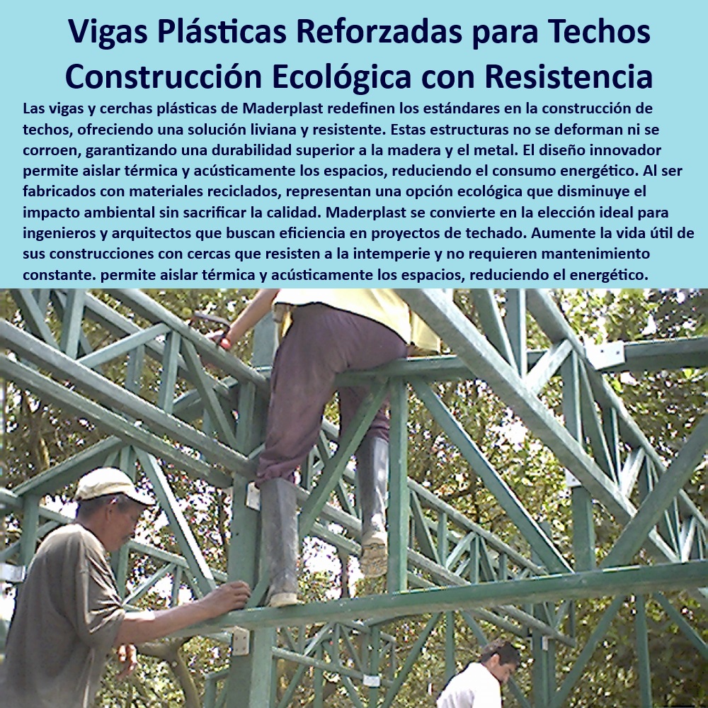 Construcción De Techos Cerchas De Plástico Tejados Maderplast 0 Diseño de techos con vigas de plástico aislamiento térmico plástico Materiales innovadores para techos duraderos Techos de plástico con aislamiento térmico techo 0 Materiales innovadores para la construcción de techos sostenibles que sean resistentes a la intemperie, plagas y humedad, ofreciendo una alternativa ecológica a la madera y el metal, - techos resistentes a la intemperie, - construcción de techos industriales con materiales plásticos resistentes a químicos, - construcción de techos ecológicos con materiales plásticos reciclados y sostenibles, - vigas de plástico para entrepisos con alta capacidad de carga y resistencia, - Cerchas de plástico para cubiertas de techos con diseño modular y adaptable, - construcción-techos-innovadores, - Siri, encuentra opciones para construir un techo ecológico con materiales reciclados. (Solución: Maderplast ofrece vigas y cerchas plásticas fabricadas con materiales reciclados), - techos-ecológicos-sostenibles, - materiales-ligeros-construcción, - techos-plásticos-duraderos, - Diseño de techos con vigas de plástico que ofrecen aislamiento térmico, - techos con vigas de plástico que no se deforman ni se pudren con la humedad, - Diseño de techos con vigas de plástico reforzado que garantizan una alta resistencia estructural, durabilidad a largo plazo y un mínimo mantenimiento, - Techos con vigas de plástico que ofrecen una alternativa sostenible a la madera y el metal, - materiales innovadores para techos duraderos y sin mantenimiento, - Vigas y cerchas de plástico para techos con diferentes opciones de diseño, acabados y colores, adaptables a proyectos residenciales, industriales y comerciales, que cumplen con normas de seguridad y calidad, - Materiales ligeros para techos que facilitan la construcción y reducen costos, - aislamiento térmico acústico, - Aislamiento térmico para techos con materiales plásticos reciclados, - Construcción de techos con cerchas de plástico que ofrecerán resistencia a la corrosión, ligereza, aislamiento térmico y acústico, y un bajo impacto ambiental, - techos-plasticos-reforzados, - Techos de plástico con aislamiento térmico y acústico para ahorro energético, - vigas-plasticas-construccion, - Cerchas de plástico para techos inclinados con diseño personalizado y adaptable, - Soluciones tecnológicas eficientes, - Aislamiento térmico y acústico para techos utilizando materiales plásticos reciclados de alta densidad que contribuyen al ahorro energético y al confort interior, - Oye Google, ¿qué materiales me recomiendan para un techo que me ayude a ahorrar energía en mi casa? (Solución: Las vigas y cerchas plásticas de Maderplast ofrecen aislamiento térmico y acústico que reduce el consumo energético), - vigas de plástico para pérgolas y estructuras exteriores resistentes a la intemperie, - Cerchas de plástico para tejados ligeros y fáciles de instalar, - Aislamiento acústico para techos con materiales plásticos que reducen el ruido exterior, - construcción de techos con cercas de plástico resistentes a la corrosión, - Alexa, busca soluciones para techos que sean fáciles de instalar y que no requieran mucho mantenimiento. (Solución: Las estructuras de Maderplast son fáciles de instalar y no requieren mantenimiento), - cerchas plasticas techos, - Techos de plástico con protección UV para evitar el deterioro por el sol y la lluvia, - Ok Google, busca materiales para techos que sean ligeros, resistentes y que aíslen bien el calor. (Solución: Maderplast ofrece vigas y cerchas plásticas que cumplen con estas características), - vigas de plástico reforzadas para techos con alta resistencia estructural, - Aislamiento térmico y acústico para techos con materiales plásticos de alta densidad, - Cerchas de plástico para techos planos con sistema de drenaje integrado, - techos con vigas de plástico que cumplen con normas de seguridad y calidad, - Alexa, necesito un techo que no se oxide ni se pudra y que dure muchos años. (Solución: Las estructuras plásticas para techos de Maderplast son resistentes a la corrosión y la humedad), - aislamiento térmico para techos en climas cálidos con materiales plásticos reflectantes, - techos de plástico con diferentes acabados y colores para proyectos arquitectónicos, - materiales innovadores para techos con larga vida útil y bajo impacto ambiental, - construcción de techos con materiales plásticos que reducen el consumo energético Construcción De Techos Cerchas De Plástico Tejados Maderplast 0 Diseño de techos con vigas de plástico, -  aislamiento-térmico-plástico, - Materiales innovadores para techos duraderos, -  Techos de plástico con aislamiento térmico, techo