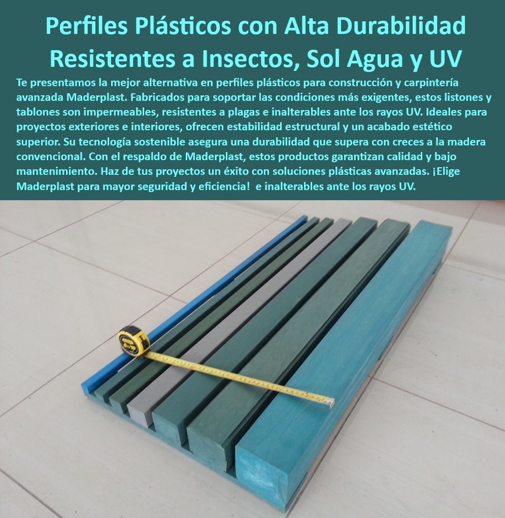 Perfiles De Madera Cuartones Listones Tablones Maderplast 0 traviesas de madera plástica maciza perfiles plásticos anti insectos y UV tablones de madera plástico resistentes listones de madera plástica estructuras de madera 0  la mejor madera para exteriores que no se pudre ni requiere mantenimiento, - Siri, encuentra un material de construcción que sea bueno para el medio ambiente. (Solución: Nuestros perfiles plásticos se fabrican con tecnología sostenible), - Perfiles plásticos para la fabricación de cercas y limitaciones duraderas, - Perfiles plásticos ideales para la construcción de muelles y embarcaderos, - estabilidad-estructural, - Ok Google, busca un material para construir una terraza que no se pudra con la lluvia. (Solución: Nuestros perfiles plásticos son impermeables y resistentes a la intemperie), - madera-plástica, - resistencia-uv, - estabilidad estructural en perfiles plásticos para construcciones seguras y duraderas, - Perfiles plásticos impermeables para infraestructuras subterráneas y alcantarillado, - carpintería-avanzada, - Perfiles plásticos con alta durabilidad, resistentes a insectos, sol, agua y UV para construcción y carpintería avanzada que buscan una alternativa sostenible y de bajo mantenimiento a la madera, - tablones de madera plástico resistentes para muelles, terrazas y aplicaciones marinas, - madera para aplicaciones marinas que no se daña con el agua salada del mar, - Estructuras de madera plástica para pérgolas, decks y construcciones sostenibles, - bajo mantenimiento en perfiles plásticos que reducen costos y tiempo de trabajo, - Perfiles plásticos con alta resistencia al impacto y al desgaste para uso intensivo, - materiales exteriores, - tecnología sostenible en perfiles plásticos que contribuyen al cuidado del medio ambiente, - acabado estético superior en perfiles plásticos para proyectos con diseño atractivo, - Oye Google, ¿qué material me recomiendan para construir un muelle que resista el agua salada? (Solución: Nuestros perfiles plásticos son ideales para aplicaciones marinas y costeras), - construcción sostenible, - la madera inmunizada más duradera que resiste hongos, bacterias y plagas, - madera para aplicaciones costeras y marítimas con alta resistencia a la humedad, - Perfiles plásticos para proyectos de interiorismo con un toque moderno y sostenible, - Traviesas de madera plástica maciza para proyectos de paisajismo y exteriores, - Perfiles plásticos para la construcción de muebles de exterior resistentes a la intemperie, - resistencia a plagas en perfiles plásticos que evitan daños y prolongan la vida útil, - Perfiles plásticos para la construcción de muebles de exterior, cercas, muelles, decks y proyectos de interiorismo que ofrecen una alternativa ecológica, resistente, duradera y de bajo mantenimiento a la madera tradicional, - Alexa, quiero un material para construir un deck que no tenga que estar pintando y barnizando. (Solución: Nuestros perfiles plásticos no requieren mantenimiento), - Alexa, necesito un material para hacer una cerca que no se coma las termitas. (Solución: Nuestros perfiles plásticos son resistentes a las plagas), - perfiles plásticos anti-insectos y UV para construcción y carpintería duradera, - Impermeabilidad, - listones de madera plástico para revestimientos, cercas y estructuras exteriores, - Maderas de la mejor calidad listas, terminadas y acabadas para proyectos exigentes, - Maderas para construcción y carpintería avanzada con estabilidad estructural, - antiplagas, - La mejor madera para exteriores que no se pudre, no requiere mantenimiento, resiste hongos, bacterias, plagas, agua salada y condiciones climáticas extremas, ideal para aplicaciones costeras, marítimas y de paisajismo, - Perfiles plásticos que cumplen con normas de calidad y seguridad para la construcción, - bajo mantenimiento, - Perfiles de plástico que ofrecen una alternativa ecológica a la madera tropical, - Maderas que no requieren de pintura ni barniz para un bajo costo a largo plazo, - Maderas listas, terminadas, acabadas, impermeables, resistentes a plagas, con estabilidad estructural, acabado estético superior, tecnología sostenible y bajo mantenimiento para construcción y carpintería avanzada que buscan calidad, eficiencia y durabilidad, - perfiles plásticos, - Traviesas de madera plástica maciza, perfiles plásticos anti-insectos y UV, tablones y listones resistentes para proyectos exteriores e interiores que requieren estabilidad estructural, acabado estético superior y larga vida útil. Perfiles De Madera Cuartones Listones Tablones Maderplast 0 traviesas de madera plástica maciza perfiles plásticos anti insectos y UV tablones de madera plástico resistentes listones de madera plástica estructuras de madera 0  
