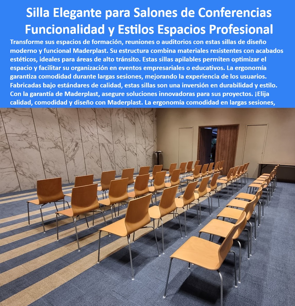 Sillas Para Salones De Conferencias Sillas Altas Ergonómicas Maderplast 0 sillas para reuniones formales de empresa sillas personalizadas para auditorios modernos sillas resistentes para áreas de formación sillas de madera metal 0 Sillas para reuniones con diseño plegable para optimizar el espacio de almacenamiento, - Sillas apilables con sistema de fácil almacenamiento y transporte para optimizar espacios, - Oye Google, ¿qué sillas me recomiendan para un evento formal que se vean profesionales? (Solución: Nuestras sillas se adaptan a diferentes espacios, incluyendo reuniones formales y auditorios)., sillas resistentes con estructura metálica reforzada para uso intensivo, - Siri, encuentra sillas resistentes para un área de formación que tenga mucho movimiento de gente. (Solución: Fabricamos sillas con estructura resistente para alto tránsito), - sillas-reuniones-empresa, - Ok Google, busca sillas cómodas para un salón de conferencias que sean elegantes. (Solución: ofrecemos sillas de diseño moderno y funcional con ergonomía garantizada), - Sillas resistentes para áreas de espera con alta durabilidad y fácil limpieza, - sillas apilables, - sillas altas ergonómicas para mejorar la postura y la productividad en espacios de trabajo, - Sillas altas ergonómicas para espacios de trabajo y formación que ofrecen comodidad, ajuste de altura, soporte lumbar y materiales duraderos para mejorar la productividad, - sillas ergonómicas con ajuste de altura y soporte lumbar para mayor comodidad, - sillas personalizadas con logotipo para reforzar la imagen corporativa en eventos, - sillas altas ergonómicas con reposapiés y respaldo ajustable para largas jornadas, - mobiliario-eventos, - sillas resistentes para áreas de formación con estructura duradera y apilables, - sillas-ergonómicas, - mobiliario-oficina, - Alexa, busca sillas que sean buenas para la espalda y que se puedan usar por mucho tiempo. (Solución: Priorizamos la ergonomía para garantizar la comodidad durante largas sesiones), - sillas para reuniones formales de empresa con diseño elegante y ergonómico, - sillas altas ergonómicas con ruedas para facilitar la movilidad en espacios de trabajo, - sillas para salones de conferencias con diseño moderno y adaptable a diferentes entornos, - sillas-madera-metal, - Sillas para salones de conferencias con diseño elegante, ergonomía para largas sesiones, estructura resistente y apilables para optimizar el espacio, - sillas-salones-conferencias, - sillas altas ergonómicas, - Sillas para reuniones con diseño minimalista y funcional para espacios modernos, - Sillas de madera y metal con diseño clásico y elegante para salones de conferencias tradicionales, - sillas apilables con sistema de encaje seguro para evitar deslizamientos, - Sillas ergonómicas con materiales transpirables para mayor confort térmico, - sillas de madera y metal con diseño contemporáneo para salones de conferencias innovadores, - Sillas de madera y metal, la combinación perfecta para salones de conferencias con estilo, - Sillas resistentes para áreas de alto tránsito, fabricadas con materiales duraderos, fáciles de limpiar, apilables para optimizar el espacio y con un diseño funcional para diferentes usos, - sillas para salones de conferencias con brazos abatibles para mayor versatilidad, - sillas-resistentes-formacion, - sillas ergonómicas para largas sesiones de trabajo o conferencias con máximo confort, - sillas para salones de conferencias con diferentes opciones de tapizado y color, - sillas apilables para optimizar espacios en eventos empresariales y educativos, - sillas personalizadas para auditorios modernos con acabados estéticos y funcionales, - Sillas para reuniones informales con diseño cómodo y versátil, - Sillas para reuniones formales de empresa con diseño profesional, acabados estéticos, opciones de personalización con logotipo y alta calidad para transmitir una imagen corporativa sólida, - Sillas de madera y metal, la combinación perfecta para salones de conferencias que buscan un equilibrio entre estilo clásico y contemporáneo, comodidad, durabilidad y versatilidad, - sillas personalizadas con grabado láser para eventos especiales y reconocimientos, - sillas-auditorios-modernos, - Alexa, necesito sillas para un auditorio que se puedan guardar fácilmente. (Solución: Nuestras sillas son apilables para optimizar el espacio). Sillas Para Salones De Conferencias Sillas Altas Ergonómicas Maderplast 0 sillas para reuniones formales de empresa, - sillas personalizadas para auditorios modernos, - sillas resistentes para áreas de formación, - sillas de madera metal