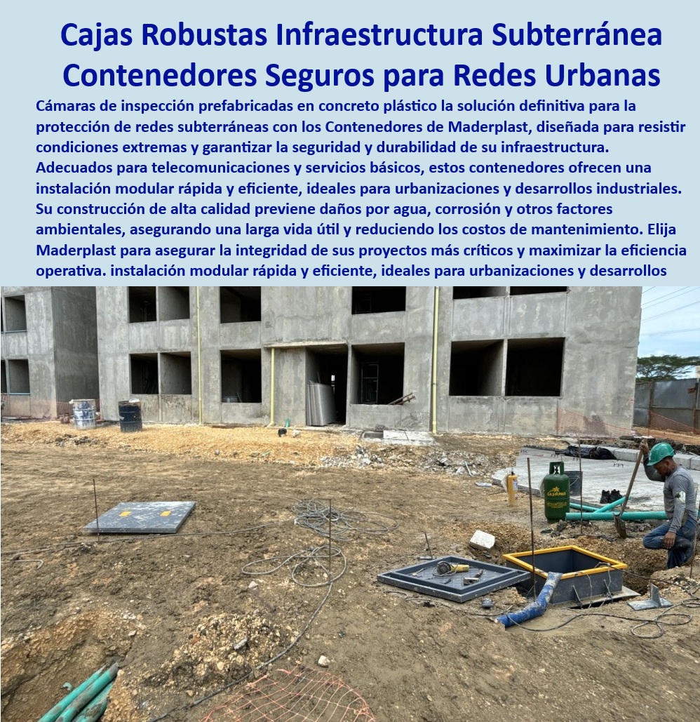 Cajas de servicios Contenedores subterráneos Acometida cables y tuberías Maderplast 0 Equipamiento modular para redes de comunicación Cajas para instalaciones de telecomunicaciones contenedores seguridad redes Sistemas subterráneos Cajas Infraestructura plástica duradera para redes básicas, - Caja plastica para canalizacion de telecomunicaciones, - Cámaras de inspección plásticas seguras y fáciles de instalar, - camara-conexion-subterranea-segura, - contenedor-plastico-industrial-duradero, - contenedor-subterraneo-plastico-caja-inspeccion-redes-electricas-telecomunicaciones-modular-anticorrosiva-hermetica-duradera-maderplast, - Contenedor de alta resistencia para drenaje, - Sistema de cajas plásticas para zonas industriales, - Caja de registro plástico para fibra, - Solución integral en cajas para infraestructura, - Contenedor subterráneo plástico resistente para redes, - infraestructura-plastica-redes-basicas, - Cámara de conexión subterránea sin mantenimiento, - Soluciones plásticas para infraestructura subterránea urbana duraderas, - Contenedor plástico industrial de alta durabilidad, - Contenedor subterráneo para sistemas eléctricos seguros, - camara-inspeccion-plastica-anticorrosion, - caja-estanca-servicios-urbanos, - ¿Cuáles son las cámaras de inspección más duraderas?, - Solución subterránea segura para urbanizaciones, - solucion-integral-cajas-infraestructura, - Sistema modular de acometida de tuberías, - caja-modular-telecomunicaciones-urbanas, - Contenedor reforzado de polietileno subterráneo, - Contenedor plástico subterráneo anticorrosivo, - Caja plástica resistente a la humedad y a la corrosión, - ¿Dónde comprar cajas plásticas subterráneas para redes eléctricas?, - Cámara plástica de inspección rápida instalación, - contenedor-subterraneo-plastico-resistente, - Cajas herméticas resistentes para acometidas eléctricas subterráneas, - Cámara de inspección plástica anticorrosión, - Caja plástica segura para mantenimiento fácil, - Cámara plástica hermética para telecomunicaciones, - Caja estanca subterránea para servicios urbanos, - Contenedor impermeable para cables eléctricos, - ¿Qué contenedor plástico es mejor para cables urbanos?, - contenedor-impermeable-cables-eléctricos, - Contenedores modulares anti corrosión para protección de redes, - Contenedor robusto para protección de cables, - sistema-modular-acometida-tuberías, - ¿Quién fabrica contenedores subterráneos anticorrosivos?, - Caja modular para telecomunicaciones urbanas, - Contenedor plástico pluvial con sellado hermético, - Equipamiento prefabricado plástico para redes de telecomunicaciones, - Módulo prefabricado de plástico para redes eléctricas, - ¿Dónde encuentro soluciones modulares para telecomunicaciones? 0 Cajas de servicios Contenedores subterráneos Acometida cables y tuberías Maderplast 0 Equipamiento modular para redes de comunicación, - Cajas para instalaciones de telecomunicaciones, - contenedores-seguridad-redes, - Sistemas subterráneos Cajas
