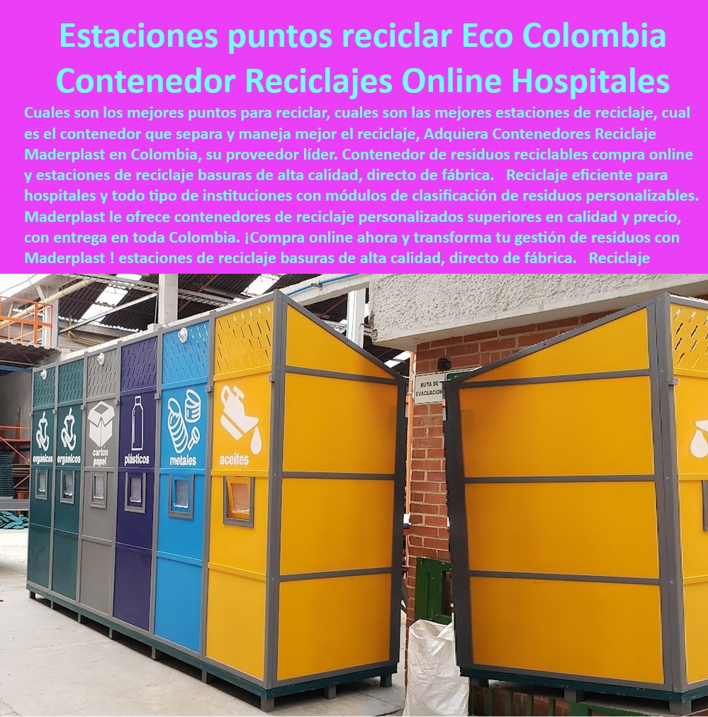 Contenedores reciclaje personalizados Módulos clasificación residuos Maderplast 0 Proveedor contenedores reciclaje Colombia Contenedor residuos reciclables compra online Reciclaje eficiente para hospitales Estaciones de reciclaje basuras 0 Contenedores reciclaje personalizados Módulos clasificación residuos Maderplast 0 Proveedor contenedores reciclaje Colombia, - Contenedor residuos reciclables compra online, - Reciclaje eficiente para hospitales, - Estaciones de reciclaje basuras