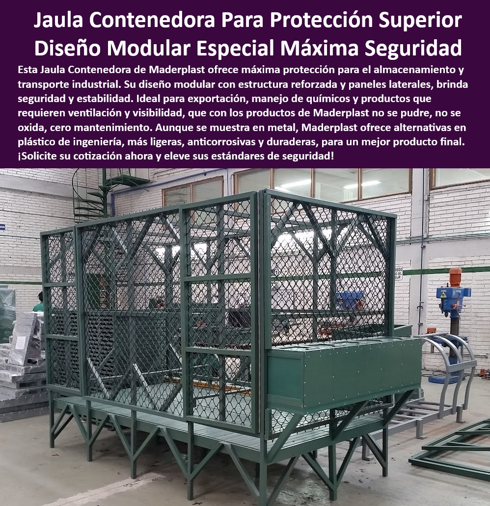 Jaula Cajas De Almacenamiento Contenedor Almacenar Materiales Maderplast 0 Contenedores de plástico duraderos para exportación Contenedores modulares encajables para industria Encuentra cajas industriales resistentes para químicos Cajas Almacenamiento jaulas seguridad cargas industriales, - Contenedores de plástico apilables para exportación, con diseño modular y máxima seguridad para cargas, - Soluciones modulares de almacenamiento industrial ligero, - Jaulas apilables almacenamiento seguro cargas, - Jaula-Contenedora-Industrial, - Contenedores modulares encajables para la industria, diseñados para carga segura y transporte eficiente, - Jaula contenedora protección superior industrial, - Almacenamiento seguro jaulas industriales apilables, - Contenedores-Plásticos-Exportación, - Jaulas Apilables-Industria, - Contenedores-Duraderos-Plásticos, - Jaulas modulares almacenamiento alta resistencia, - ¿Dónde puedo comprar contenedores apilables para mi fábrica?, - Contenedores plásticos industriales alta durabilidad, - Almacenamiento productos alta visibilidad seguridad, - Jaulas productos transporte ventilación máxima, - Necesito cajas industriales modulares, ¿qué opciones hay?, - Transporte-Materiales-Cargas, - Cajas industriales anticorrosivas materiales de almacenamiento, - Contenedores apilables carga segura industrial, - Cajas de almacenamiento modulares de alta resistencia, - Contenedores modulares de almacenamiento de productos químicos, - ¿Cuáles son las mejores jaulas para transportar productos químicos?, - Cajas transporte productos industriales apilables, - Jaula contenedora modular para protección superior en almacenamiento y transporte industrial, alternativa plástica de alta durabilidad, - Contenedores apilables transporte materiales industriales, - Contenedores plásticos duraderos manejo materiales, - Cajas industriales químicas, - Contenedores modulares ventilación visibilidad cargas, - ¿Qué soluciones de almacenamiento seguro hay para materiales industriales?, - La imagen muestra una jaula contenedora modular, inicialmente presentada como metálica, pero Maderplast ofrece alternativas en plástico de ingeniería. Se destaca su diseño para máxima seguridad en almacenamiento y transporte, así como su durabilidad y resistencia a condiciones adversas, - Cajas modulares almacenamiento industrial exportacion, - Contenedores apilables encajables industria plástica, - ¿Dónde encuentro contenedores de plástico resistentes para exportar?, - Contenedores plásticos duraderos carga pesada, - Soluciones de almacenamiento seguro con jaulas industriales modulares, fabricadas en plástico anticorrosivo y duradero, - Cajas industriales resistentes para almacenamiento de productos químicos y otros materiales, con opciones de ventilación y visibilidad, - Carga Segura Industrial, - Cajas industriales resistentes seguridad materiales, - jaula-contenedora-almacenamiento-modular-seguridad-industrial-maderplast.jpg, - Cajas-Almacenamiento-Modular, - Jaulas transporte productos químicos industriales, - Soluciones-Modulares-Almacenamiento, - Soluciones industriales contenedores plásticos duraderos, - Almacenamiento-Seguro-Industrial, - Cajas productos almacenamiento químicos industriales, - Jaulas exportación máxima seguridad materiales 0 Jaula Cajas De Almacenamiento Contenedor Almacenar Materiales Maderplast 0 Contenedores de plástico duraderos para exportación, - Contenedores modulares encajables para industria, - Encuentra cajas industriales resistentes para químicos, - Cajas