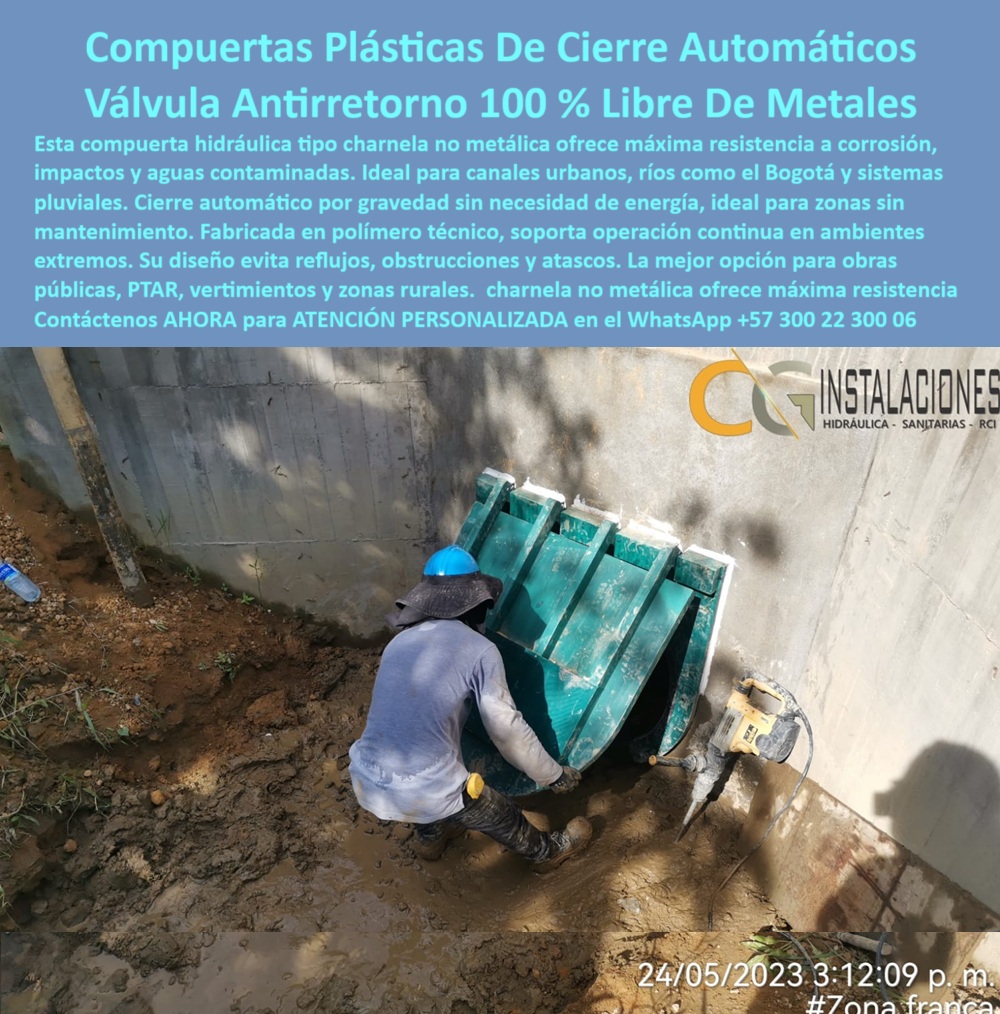 Charnelas Como Instalar Válvula Charnela Paso A Paso Montar Charnelas Maderplast 0 solución de retención no metálica agua compuerta hidráulica de cierre automático charnela fluvial río Bogotá Cuál es la compuerta Ptar 01 La imagen muestra una compuerta hidráulica tipo charnela fabricada 100 % en polímero técnico, sin piezas metálicas, instalada directamente en la pared de concreto de un canal urbano. Este canal corresponde a una estructura de manejo de aguas contaminadas, posiblemente conectada al sistema del río Bogotá o afluentes urbanos de alta exposición a residuos sólidos y químicos. En primer plano, se observa un técnico instalador manipulando manualmente la válvula tipo charnela canal urbano, en condiciones adversas de humedad, barro y terreno inestable, lo que destaca una de sus principales ventajas: la facilidad de instalación sin herramientas especializadas ni energía., - Esta compuerta unidireccional no metálica está diseñada para ofrecer un cierre automático por gravedad que impide el reflujo de aguas contaminadas, obstrucciones y taponamientos, sin requerir intervención humana, energía hidráulica o mantenimiento. Gracias a su diseño sin presión, su funcionamiento es completamente autónomo. Se convierte así en la opción ideal para zonas rurales, canales urbanos, PTAR, vertimientos, obras sanitarias o ríos como el Bogotá, donde la resistencia química, la durabilidad ambiental y la seguridad hidráulica son críticas., - Esta charnela hidráulica sin mantenimiento fabricada por Maderplast está elaborada con polímero técnico de alta resistencia, lo que la vuelve inmune a la oxidación, a los impactos, a la exposición constante a aguas negras, y a los efectos corrosivos de productos químicos y lluvias ácidas. Su operación es confiable incluso después de décadas de uso continuo, como lo han demostrado otras instalaciones similares en el sistema del Plan Maestro de Alcantarillado de Bogotá, en el canal del río Fucha, y en los proyectos vinculados a la PTAR Canoas., - El hecho de que se instale de forma directa y manual, como lo muestra claramente esta imagen, confirma que el paso a paso de instalación de charnela plástica sin metales puede realizarse incluso con herramientas básicas en campo, lo que representa una solución de retención no metálica agua práctica, accesible y altamente eficaz. Es la respuesta técnica ideal para proyectos de saneamiento ambiental y control de caudal urbano, ya que funciona sin energía, sin presión, sin oxido, y sin piezas móviles que puedan fallar., - 📌 ¿Existe una válvula que no necesite energía ni mantenimiento?, - Respuesta Técnica: Sí, la válvula plástica Maderplast con operación pasiva por caudal es la solución más confiable. Su sistema unidireccional actúa como una compuerta hidráulica de cierre automático, operativa durante años sin necesidad de revisión o intervención mecánica., - 📌 ¿Qué válvula se recomienda para obras urbanas sin óxido?, - Respuesta Técnica: La charnela plástica canal urbano fluvial, 100 % libre de metales, es la elección comprobada para proyectos en ríos como el Bogotá, en canales urbanos, sistemas PTAR o viviendas urbanas con válvula antirretorno., - 📌 ¿Cómo se instala una válvula plástica sin metales?, - Respuesta Técnica: El montaje es directo sobre muro de concreto, sin soldaduras ni elementos metálicos. Esta charnela-canal-sin-metales se adapta a la forma del canal y garantiza cierre hermético por gravedad, como lo valida esta imagen, donde el técnico realiza la instalación charnela hidráulica en barro, demostrando durabilidad y resistencia en campo real., - 📞 Asesoría especializada con un especialista de Maderplast, atención personalizada en este WhatsApp: +57 300 22 300 06, - 🔒 Solución confiable. Sin óxido. Sin mantenimiento. Sin energía. Con respaldo técnico validado. Charnelas Como Instalar Válvula Charnela Paso A Paso Montar Charnelas Maderplast 0 solución de retención no metálica agua, - compuerta hidráulica de cierre automático, - charnela-fluvial-río-bogotá, - Cuál es la compuerta Ptar