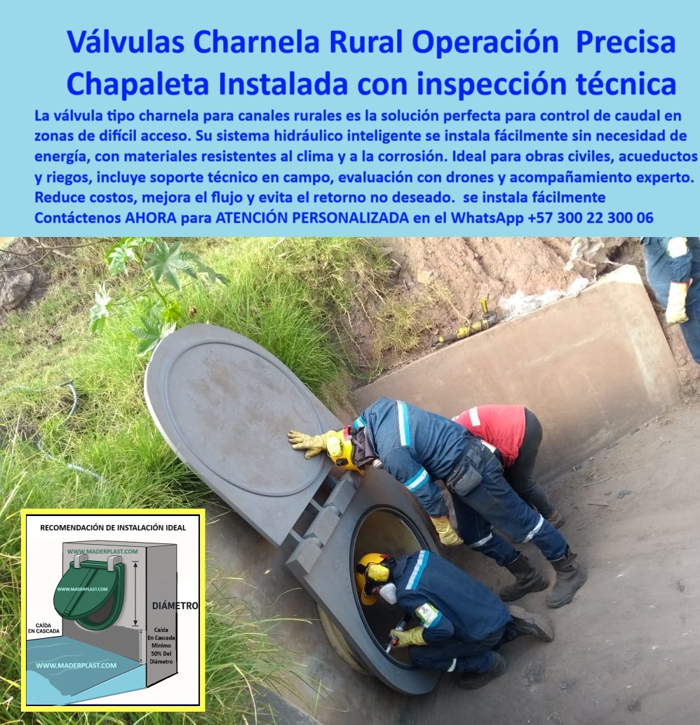 Supervisión Técnica de Válvulas Charnelas Instaladas Canales Hidráulicos Maderplast 0 compuertas inteligentes rurales Válvula hidráulica en operación canalizada inspección drones obras civiles Evaluación técnica Ptap 01 La imagen documenta un momento clave en la instalación e inspección técnica de una válvula tipo charnela para canales rurales, donde un equipo especializado verifica la alineación, el sellado y el correcto funcionamiento de una compuerta hidráulica plástica sin energía. Esta charnela operativa fabricada por Maderplast está montada sobre una estructura de concreto en un canal de difícil acceso, y representa la solución moderna y ecológica para obras civiles, acueductos rurales y zonas sin presión hidráulica, gracias a su tecnología de cierre automático por gravedad que no requiere electricidad ni mantenimiento., - ¿Qué válvula se instala en canales rurales? La respuesta técnica es clara: una válvula tipo charnela sin energía para control hidráulico eficiente en zonas remotas, como la que aparece en esta imagen. Está fabricada en polímero técnico anticorrosivo, con tapa circular reforzada, bisagra plástica integrada y cuerpo unidireccional de operación pasiva. Es ligera, resistente, y puede ser instalada incluso en pendientes o canales con baja infraestructura, reduciendo costos operativos y eliminando riesgos de reflujo, olores o taponamientos., - ¿Cómo se inspecciona una charnela hidráulica instalada? Este caso lo demuestra: la válvula se inspecciona con acompañamiento técnico especializado en campo, combinando supervisión presencial y evaluación aérea con drones para asegurar su alineación, funcionamiento correcto y adaptabilidad al caudal. El personal en la imagen realiza una revisión técnica en canal concreto, aplicando protocolos de calidad exigidos por obras hidráulicas rurales y planes de PTAP., - ¿Compuerta en operación con soporte técnico? Exactamente: lo que vemos aquí es una válvula clapeta operativa verificada por equipo técnico en una zona de canalización abierta. Esta tecnología de instalación-hidráulica-experta se adapta con precisión a estructuras existentes, sin necesidad de obras mayores o intervención eléctrica., - ¿Qué compuerta usar en obras rurales sin energía? Se recomienda esta compuerta tipo clapeta ligera con fijación en concreto para canales sin presión, optimizada por Maderplast con ingeniería nacional. Su sistema de control-de-caudal-canal mantiene un flujo constante y elimina el retorno no deseado sin desgaste mecánico., - ¿Existe válvula sin presión para control de caudal? Sí, se trata de una válvula plástica unidireccional de cierre automático, como esta, sin necesidad de sistemas eléctricos, lo que la hace ideal para acueductos rurales, quebradas, ríos pequeños y canales expuestos., - ¿Válvula de retención con dron en obra hidráulica? Así es: esta charnela con inspección aérea y equipo técnico en campo rural es parte del protocolo de instalación avanzada de Maderplast, validando el desempeño real de la compuerta en su entorno final., - ¿Imagen de revisión técnica de charnela? Esta fotografía es evidencia directa de una inspección detallada en canal concreto de válvula hidráulica sin mantenimiento, lista para años de funcionamiento sin intervención., - ¿Foto de instalación de compuerta con revisión? Correcto: es una válvula tipo charnela supervisada por expertos durante montaje en obra civil, combinando tecnología, precisión técnica y sostenibilidad hidráulica., - 📲 Contáctenos AHORA para ATENCIÓN PERSONALIZADA en el WhatsApp +57 300 22 300 06, - Porque Maderplast no solo instala válvulas, instala confianza, acompaña su obra desde el diseño hasta la operación, y garantiza resultados duraderos sin excusas. Una válvula bien instalada hoy es una emergencia evitada mañana. Supervisión Técnica de Válvulas Charnelas Instaladas Canales Hidráulicos Maderplast 0 compuertas inteligentes rurales, - Válvula hidráulica en operación canalizada, - inspección drones obras civiles, - Evaluación técnica Ptap