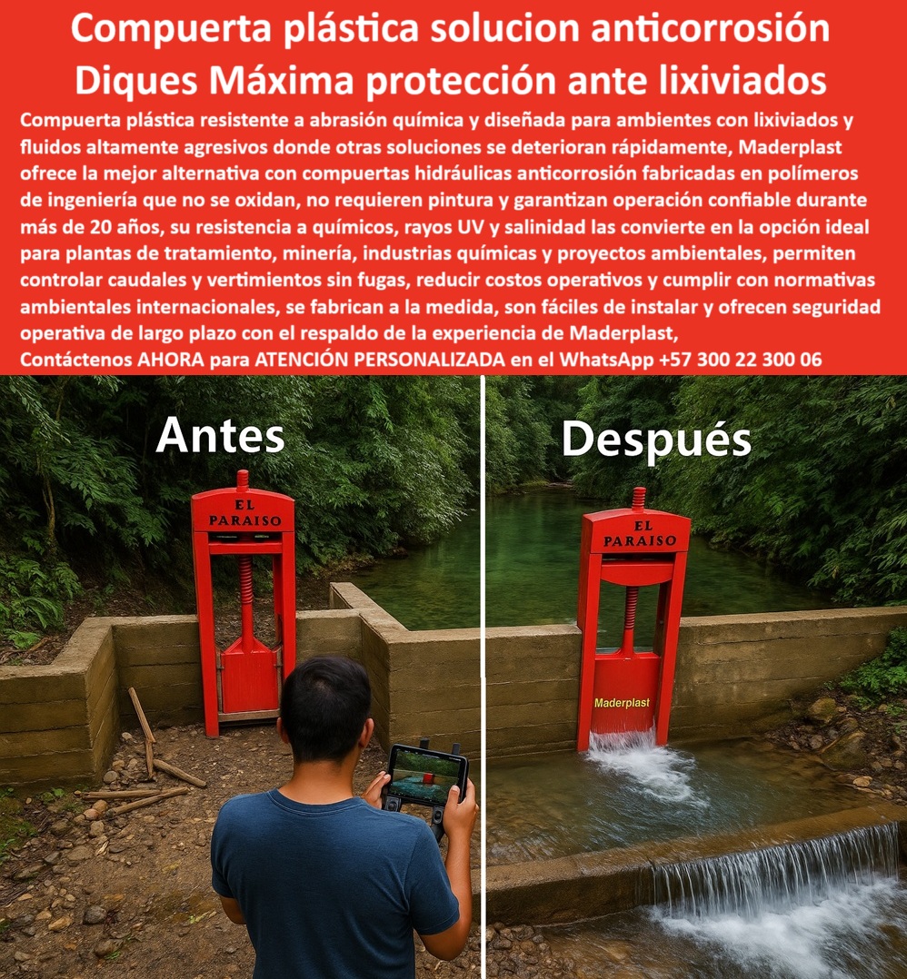 Compuerta Anti Corrosión Aguas Contaminadas Sustancias Peligrosas Maderplast 0 compuerta plástica resistente a abrasión química, - compuerta plástica anticorrosión para lixiviados, - compuerta plástica resistente a químicos Compuerta Anti Corrosión Aguas Contaminadas Sustancias Peligrosas Maderplast 0 compuerta plástica resistente a abrasión química compuerta plástica anticorrosión para lixiviados compuerta plástica resistente a químicos 0 Compuerta Anti Corrosión Aguas Contaminadas Sustancias Peligrosas Maderplast 0 compuerta plástica resistente a abrasión química, - compuerta plástica anticorrosión para lixiviados, - compuerta plástica resistente a químicos
