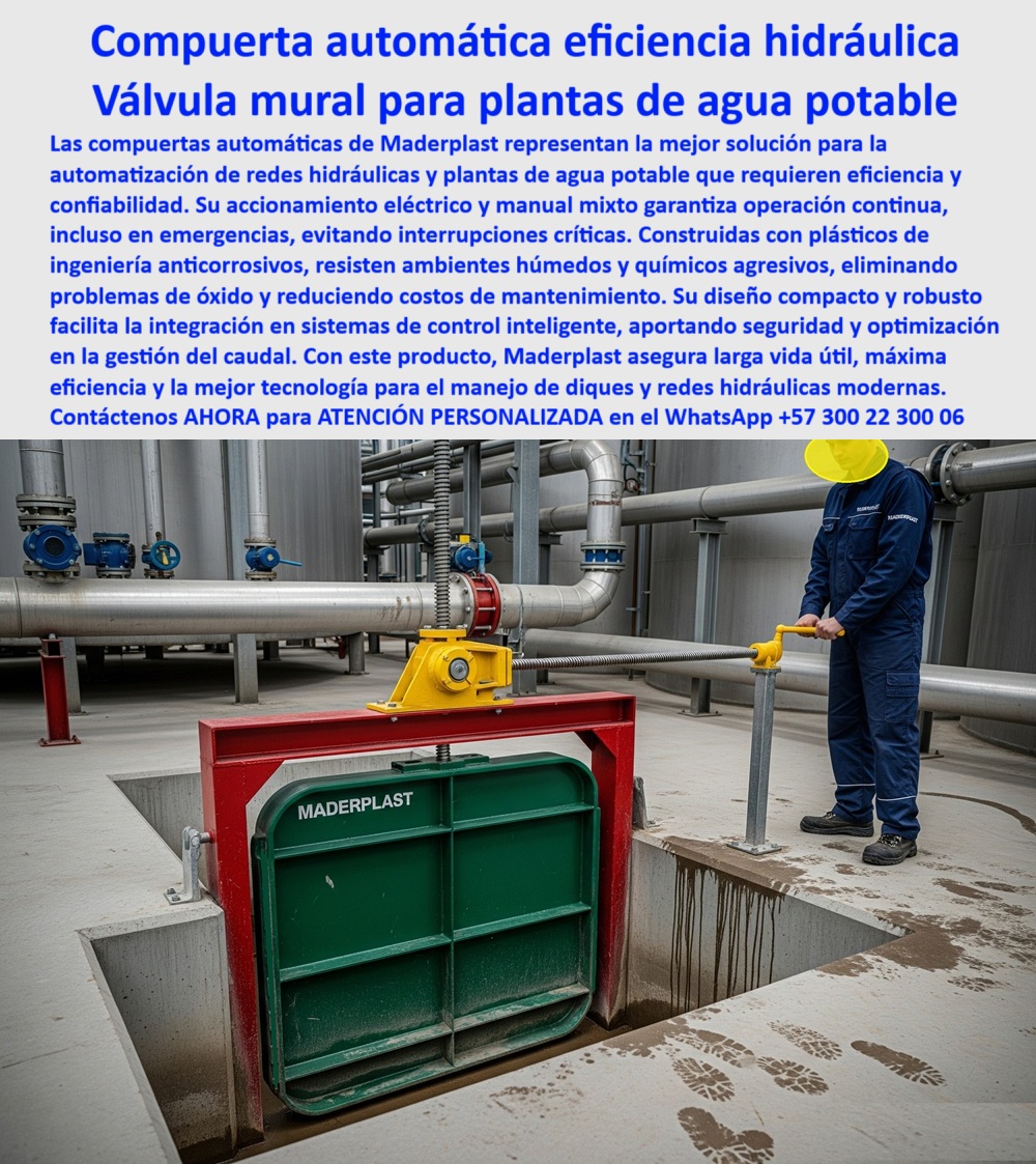 Compuerta Grande con accionamiento eléctrico y manual mixto Dique Maderplast 0 compuerta para automatización de redes hidráulicas, - compuerta de alta eficiencia para plantas de agua potable, - compuerta automaticas Diques Compuerta Grande con accionamiento eléctrico y manual mixto Dique Maderplast 0 compuerta para automatización de redes hidráulicas compuerta de alta eficiencia para plantas de agua potable compuerta automáticas Diques 0 Compuerta Grande con accionamiento eléctrico y manual mixto Dique Maderplast 0 compuerta para automatización de redes hidráulicas, - compuerta de alta eficiencia para plantas de agua potable, - compuerta automáticas Diques