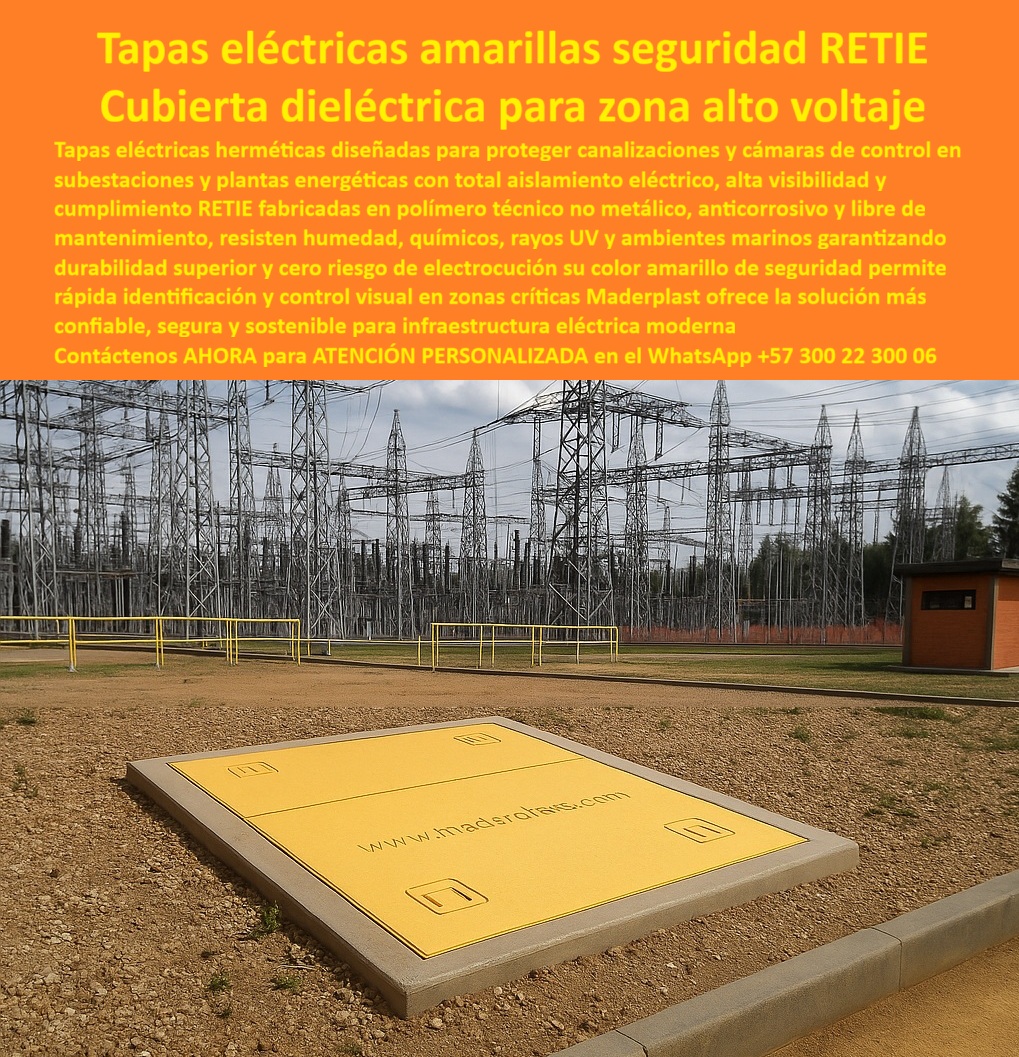 Cubierta Hermética y Tapa Impermeable Estanca Maderplast 0 Tapa aislante con rotulación de riesgo eléctrico Diseñadas para brindar seguridad visibilidad y resistencia durante labores de inspección o mantenimiento Cubiertas amarillas para ductos Cubierta Hermética y Tapa Impermeable Estanca Maderplast 0 Tapa aislante con rotulación de riesgo eléctrico Diseñadas para brindar seguridad visibilidad y resistencia durante labores de inspección o mantenimiento Cubiertas amarillas para ductos