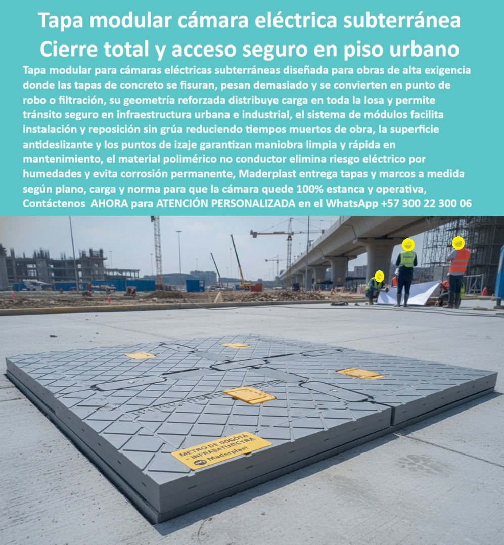 Cajas Redes Subterráneas Caja De Paso Cámara De Acometida Maderplast 0 tapa modular para cámara eléctrica subterránea tapa plástica antideslizante para registro eléctrico cubierta dieléctrica para arquetas de cables tapa liviana para pozo Gas