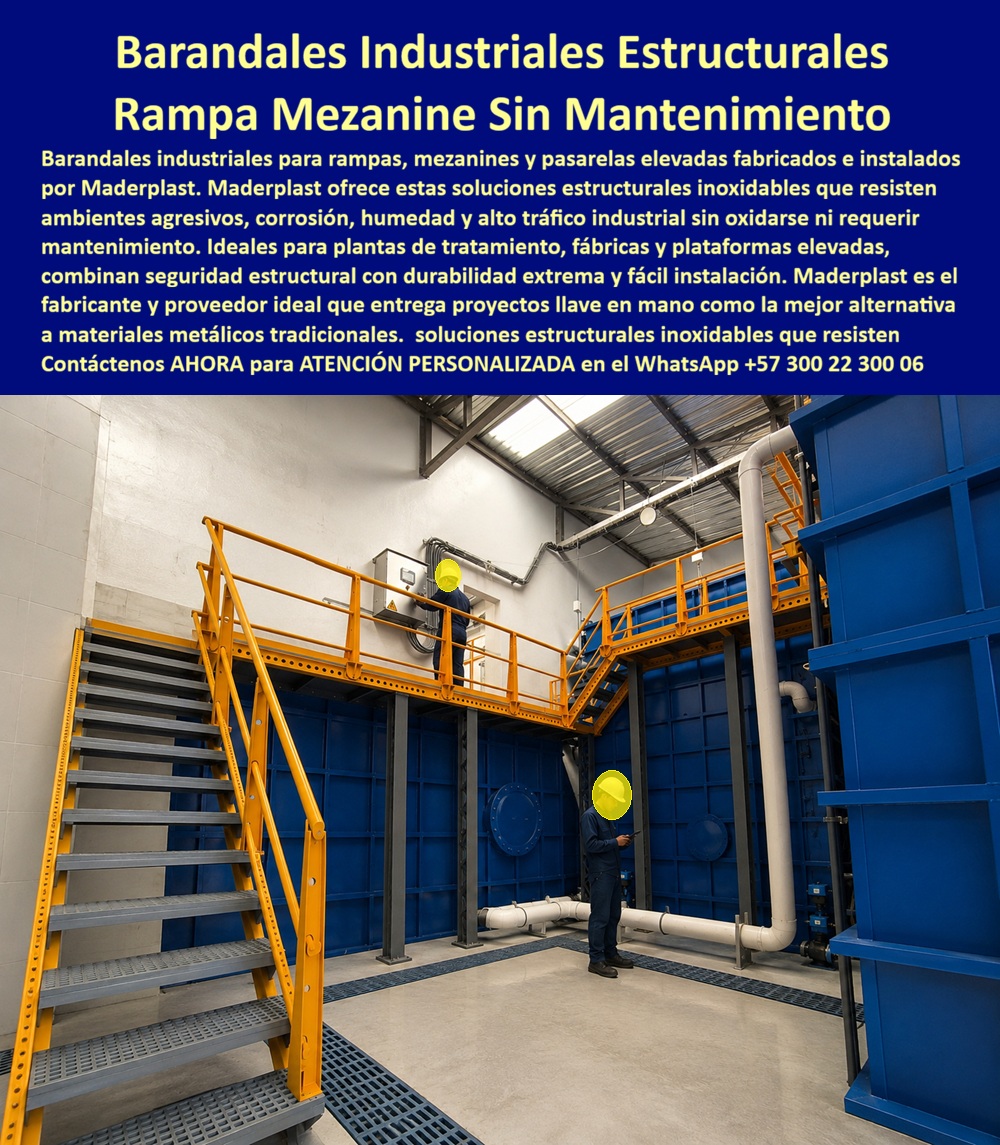 Barandales Industriales Rampas Mezanines y Pasarelas Maderplast Barandales Industriales Inoxidables Rampas Mezanines y Pasarelas Elevadas Barandales Estructurales Mezanines Rampas Senderos Elevados Seguros Baranda Plataforma Rampa Industrial