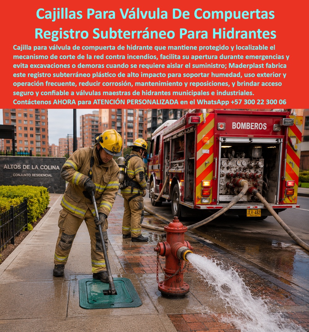 Cajilla De Hidrante Bomberos Caja Registro De Hidrante Incendios Maderplast - Cajilla Para Válvula De Compuerta De Hidrante, Registro subterráneo para corte de hidrante alto impacto, Cajilla Válvula Maestra Hidrante Municipal Segura Confiable aa Cajilla De Hidrante Bomberos Caja Registro De Hidrante Incendios Maderplast Cajilla Para Válvula De Compuerta De Hidrante Registro subterráneo para corte de hidrante alto impacto Cajilla Válvula Maestra Hidrante Municipal Segura Confiable aa