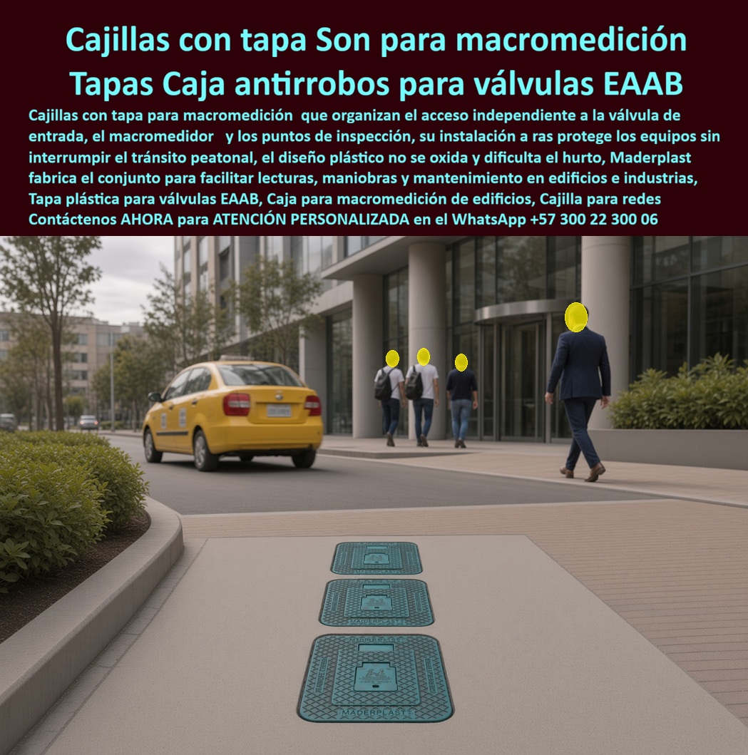Tapa Totalizadora Telemetría Cajillas Tapas Válvulas Normas EAAB Maderplast - Registro Para Válvula De Entrada Principal De Edificios, Tapa De Macromedidor Antirrobo Zonas Industriales, Nicho de inspección para válvula principal de acueducto, AP Tapa Totalizadora Telemetría Cajillas Tapas Válvulas Normas EAAB Maderplast Registro Para Válvula De Entrada Principal De Edificios Tapa De Macromedidor Antirrobo Zonas Industriales Nicho de inspección para válvula principal de acueducto AP