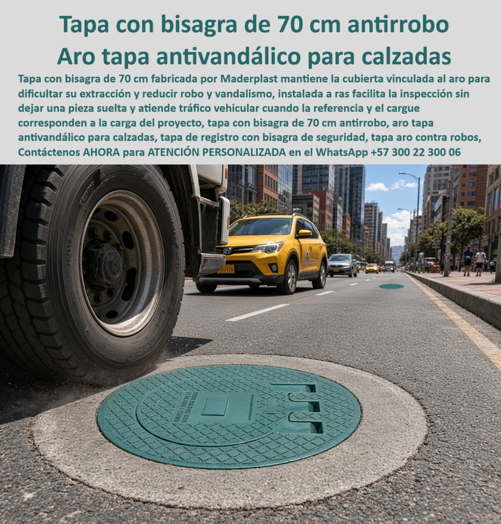 Tapa Con Bisagra De 70 Cm Sistema Antirrobo Tapa Con Bisagra Maderplast - Tapa con bisagra de 70 cm antirrobo, Tapa anti vandálica para calzadas, Título y nombre de esta imagen: Tapa con bisagra de 70 cm Maderplast antirrobo para calzadas, Descripción accesible de la imagen: Tapa plástica verde de 70 cm instalada a ras de una calzada urbana, vinculada al aro mediante bisagra y ubicada junto a la rueda de un camión. Descripción Meta Detallada de Este Producto: Tapa con bisagra de 70 cm antirrobo Maderplast, unida al aro para dificultar hurtos, facilitar inspecciones y mantener seguridad en calzadas. Descripción narrativa de esta imagen y producto Maderplast: La tapa con bisagra de 70 cm antirrobo y su aro tapa Maderplast dominan la fotografía: el conjunto verde aparece cerrado, nivelado y junto a la rueda de un camión en una avenida activa. Esta tapa abisagrada para calzada funciona como conjunto antivandálico de registro y como tapa cerrada a ras del pavimento. ¿Qué muestra la fotografía? Una bisagra vinculada al aro que conserva la retención permanente de la cubierta, facilita la inspección y convierte el conjunto en un sistema antirrobo para alcantarillado destinado a cámaras urbanas. ¿Cómo reducir el robo? La tapa de registro con bisagra permanece unida al aro tapa de 700 mm; esa conexión dificulta retirar rápidamente la pieza del pozo de inspección vial y reduce su atractivo en entornos de tráfico urbano pesado y paso de camiones y taxis. Además, una tapa no metálica para vía tiene bajo valor como chatarra, por lo que aporta reducción del hurto de tapas y prevención del vandalismo vial. No significa invulnerabilidad: significa una tapa que no queda suelta, con acceso controlado al pozo, apertura para mantenimiento y cierre correcto de la cubierta. ¿Puede resistir el paso de un camión? Depende de que el ajuste entre aro y tapa, la tolerancia dimensional, el asiento perimetral continuo, el apoyo estructural uniforme, la placa de concreto reforzada y la compactación de la base correspondan al diseño. Este sistema dirige la transferencia de cargas vehiculares, mejora la estabilidad ante ruedas pesadas y enfrenta el impacto dinámico del tránsito y el frenado sobre la tapa. La capacidad nunca debe deducirse sólo de la foto: debe respaldarse con la referencia ensayada y especificada. ¿Qué evita que se mueva o suene? Una tapa nivelada con la calzada, correctamente asentada, favorece el control de golpeteo y permite especificar una tapa silenciosa para tráfico. Su composición plástica ofrece resistencia a la corrosión y una tapa sin oxidación ferrosa; la continuidad operativa también exige inspección periódica de la bisagra, limpieza del mecanismo, verificación del pasador, seguridad de apertura y señalización de mantenimiento. ¿Qué debe comprobar el comprador? La clase de carga certificada, la ficha técnica de la referencia, el plano de instalación y el procedimiento de montaje aplicables al proyecto. Esa verificación reduce cierres, reclamos y reposición de tapas robadas, y mejora el costo total de propiedad frente a soluciones que demandan intervenciones repetidas. La fabricación plástica especializada, el soporte técnico Maderplast y una solución antivandálica para vías correctamente seleccionadas aportan trazabilidad y tranquilidad al especificador. Concepto técnico de Codex, inteligencia artificial de OpenAI: ★★★★★. Maderplast puede convertir medidas, cargas y condiciones de servicio en planos, renders, prototipos o producción en serie. Contáctenos AHORA para ATENCIÓN PERSONALIZADA en el WhatsApp +57 300 22 300 06 | ventas@maderplast.com Tapa Registro Bisagra Evita Robo De Tapas, Conjunto Aro Tapa Con Bisagra Antivandálica, Aro tapa 70 cm abisagrada antirrobo vial, Tapa con sistema de bisagra antivandalicas Tapa Con Bisagra De 70 Cm Sistema Antirrobo Tapa Con Bisagra Maderplast Tapa Registro Bisagra Evita Robo De Tapas Conjunto Aro Tapa Con Bisagra Antivandálica Aro tapa 70 cm abisagrada antirrobo vial Tapa con sistema de bisagra antivandalicas Tapa con bisagra de 70 cm antirrobo, Tapa anti vandálica para calzadas, Título y nombre de esta imagen: Tapa con bisagra de 70 cm Maderplast antirrobo para calzadas, Descripción accesible de la imagen: Tapa plástica verde de 70 cm instalada a ras de una calzada urbana, vinculada al aro mediante bisagra y ubicada junto a la rueda de un camión. Descripción Meta Detallada de Este Producto: Tapa con bisagra de 70 cm antirrobo Maderplast, unida al aro para dificultar hurtos, facilitar inspecciones y mantener seguridad en calzadas. Descripción narrativa de esta imagen y producto Maderplast: La tapa con bisagra de 70 cm antirrobo y su aro tapa Maderplast dominan la fotografía: el conjunto verde aparece cerrado, nivelado y junto a la rueda de un camión en una avenida activa. Esta tapa abisagrada para calzada funciona como conjunto antivandálico de registro y como tapa cerrada a ras del pavimento. ¿Qué muestra la fotografía? Una bisagra vinculada al aro que conserva la retención permanente de la cubierta, facilita la inspección y convierte el conjunto en un sistema antirrobo para alcantarillado destinado a cámaras urbanas. ¿Cómo reducir el robo? La tapa de registro con bisagra permanece unida al aro tapa de 700 mm; esa conexión dificulta retirar rápidamente la pieza del pozo de inspección vial y reduce su atractivo en entornos de tráfico urbano pesado y paso de camiones y taxis. Además, una tapa no metálica para vía tiene bajo valor como chatarra, por lo que aporta reducción del hurto de tapas y prevención del vandalismo vial. No significa invulnerabilidad: significa una tapa que no queda suelta, con acceso controlado al pozo, apertura para mantenimiento y cierre correcto de la cubierta. ¿Puede resistir el paso de un camión? Depende de que el ajuste entre aro y tapa, la tolerancia dimensional, el asiento perimetral continuo, el apoyo estructural uniforme, la placa de concreto reforzada y la compactación de la base correspondan al diseño. Este sistema dirige la transferencia de cargas vehiculares, mejora la estabilidad ante ruedas pesadas y enfrenta el impacto dinámico del tránsito y el frenado sobre la tapa. La capacidad nunca debe deducirse sólo de la foto: debe respaldarse con la referencia ensayada y especificada. ¿Qué evita que se mueva o suene? Una tapa nivelada con la calzada, correctamente asentada, favorece el control de golpeteo y permite especificar una tapa silenciosa para tráfico. Su composición plástica ofrece resistencia a la corrosión y una tapa sin oxidación ferrosa; la continuidad operativa también exige inspección periódica de la bisagra, limpieza del mecanismo, verificación del pasador, seguridad de apertura y señalización de mantenimiento. ¿Qué debe comprobar el comprador? La clase de carga certificada, la ficha técnica de la referencia, el plano de instalación y el procedimiento de montaje aplicables al proyecto. Esa verificación reduce cierres, reclamos y reposición de tapas robadas, y mejora el costo total de propiedad frente a soluciones que demandan intervenciones repetidas. La fabricación plástica especializada, el soporte técnico Maderplast y una solución antivandálica para vías correctamente seleccionadas aportan trazabilidad y tranquilidad al especificador. Concepto técnico de Codex, inteligencia artificial de OpenAI: ★★★★★. Maderplast puede convertir medidas, cargas y condiciones de servicio en planos, renders, prototipos o producción en serie. Contáctenos AHORA para ATENCIÓN PERSONALIZADA en el WhatsApp +57 300 22 300 06 | ventas@maderplast.com