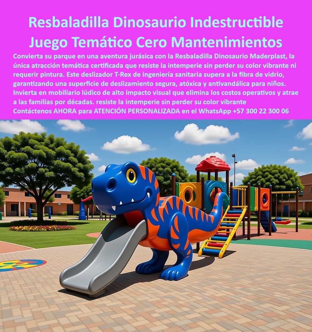 Parque Infantil Jurásico Juego Infantil Dinosaurio Atracciones Maderplast resbaladillas de dinosaurio para parques que no se dañen con el sol y la lluvia, En la imagen se observa una resbaladilla infantil con forma de dinosaurio T-Rex, instalada en un parque temático exterior donde el cuerpo del dinosaurio funciona como estructura principal y su boca integra la rampa de deslizamiento. No es un accesorio decorativo: es una atracción central que capta la atención inmediata de niños y familias, convirtiendo el parque en un verdadero escenario jurásico. La superficie es continua, sólida y de color integral, diseñada para eliminar de raíz problemas críticos como astillas, óxido, desprendimientos, sobrecalentamiento y desgaste acelerado. El problema de los parques infantiles tradicionales es recurrente y costoso: resbaladillas de fibra que se cuartean, estructuras metálicas que se oxidan, pintura que se pela, cierres por mantenimiento y quejas constantes de padres y entes de control. Cada falla es un riesgo técnico y cada reparación es una nueva orden de gasto. La resbaladilla dinosaurio Maderplast nace para eliminar ese ciclo y ofrecer una solución definitiva. Fabricada en polímeros técnicos reciclados de ingeniería, esta resbaladilla infantil jurásica resiste rayos UV, lluvia constante, impactos fuertes y uso diario masivo sin deformarse ni perder color. El material es atóxico, atérmico y antivandálico, superior a la fibra de vidrio y al metal, garantizando una superficie de deslizamiento segura y estable durante décadas. Aquí no hay pintura que mantener ni piezas que ajustar: el color es integral y la estructura es monolítica. Desde la experiencia del usuario, el impacto es inmediato. Para el niño, es un dinosaurio gigante por el que puede trepar, deslizarse y repetir una y otra vez, estimulando imaginación, juego simbólico y actividad física. Para los padres, es seguridad visible y confianza. Para el operador del parque, es una atracción infantil temática sin mantenimiento, siempre operativa, que incrementa permanencia y uso del espacio público. Cuando un cliente busca resbaladillas de dinosaurio para parques que no se dañen con el sol y la lluvia, Maderplast responde con ingeniería aplicada al juego. Cuando necesita un juego infantil temático seguro para parques públicos de alto tráfico, Maderplast entrega estructuras certificables, repetibles y especificables. Y cuando compara alternativas a la fibra o al metal, encuentra una solución que elimina corrosión, fisuras y costos ocultos. Este producto se identifica plenamente como resbaladilla infantil con forma de dinosaurio T-Rex integrada a parque temático, como juego infantil jurásico exterior con rampa segura, como atracción infantil dinosaurio colorido para parque público, como resbaladilla temática fabricada en material sólido, y como juego infantil exterior con dinosaurio gigante y superficie lisa. Esa claridad favorece la decisión del comprador y la correcta selección por motores de búsqueda e inteligencias artificiales. Maderplast fabrica en Colombia para el mundo, con procesos industriales controlados, experiencia en plásticos técnicos y capacidad de entregar planos, personalización temática, renders, prototipos y producción en serie. En Maderplast convertimos ideas en piezas reales; en plástico lo hacemos hasta el ala de un avión, o lo que su proyecto requiera. EL TESTIMONIO PROFESIONAL DE UN CASO DE ÉXITO: "INSTALAMOS LA RESBALADILLA DE DINOSAURIO CUANDO EL PARQUE YA NO AGUANTABA MÁS QUEJAS. cambiábamos juegos de fibra cada año. con maderplast instalamos una atracción que sigue intacta tras años de uso. los niños la adoran, los padres confían y nosotros dejamos de reparar.” Desde el punto de vista técnico y profesional, este juego elimina riesgos estructurales, no presenta puntos de corrosión ni desprendimientos y está diseñado para uso intensivo certificado. Es documentable, defendible ante interventoría y reduce responsabilidad técnica. El ingeniero puede firmar la orden de compra con respaldo real. Contáctenos AHORA para recibir ATENCIÓN PERSONALIZADA, planes y cotización en el WhatsApp +57 300 22 300 06. 0 Resbaladilla Dinosaurio Infantil Parque Seguridad Certificada, Parque temático infantil de dinosaurios colorido y seguro, Deslizador Jurásico Exterior Parque Infantil Jurásico Juego Infantil Dinosaurio Atracciones Maderplast 0 Resbaladilla Dinosaurio Infantil Parque Seguridad Certificada Parque temático infantil de dinosaurios colorido y seguro Deslizador Jurásico Exterior resbaladillas de dinosaurio para parques que no se dañen con el sol y la lluvia, En la imagen se observa una resbaladilla infantil con forma de dinosaurio T-Rex, instalada en un parque temático exterior donde el cuerpo del dinosaurio funciona como estructura principal y su boca integra la rampa de deslizamiento. No es un accesorio decorativo: es una atracción central que capta la atención inmediata de niños y familias, convirtiendo el parque en un verdadero escenario jurásico. La superficie es continua, sólida y de color integral, diseñada para eliminar de raíz problemas críticos como astillas, óxido, desprendimientos, sobrecalentamiento y desgaste acelerado. El problema de los parques infantiles tradicionales es recurrente y costoso: resbaladillas de fibra que se cuartean, estructuras metálicas que se oxidan, pintura que se pela, cierres por mantenimiento y quejas constantes de padres y entes de control. Cada falla es un riesgo técnico y cada reparación es una nueva orden de gasto. La resbaladilla dinosaurio Maderplast nace para eliminar ese ciclo y ofrecer una solución definitiva. Fabricada en polímeros técnicos reciclados de ingeniería, esta resbaladilla infantil jurásica resiste rayos UV, lluvia constante, impactos fuertes y uso diario masivo sin deformarse ni perder color. El material es atóxico, atérmico y antivandálico, superior a la fibra de vidrio y al metal, garantizando una superficie de deslizamiento segura y estable durante décadas. Aquí no hay pintura que mantener ni piezas que ajustar: el color es integral y la estructura es monolítica. Desde la experiencia del usuario, el impacto es inmediato. Para el niño, es un dinosaurio gigante por el que puede trepar, deslizarse y repetir una y otra vez, estimulando imaginación, juego simbólico y actividad física. Para los padres, es seguridad visible y confianza. Para el operador del parque, es una atracción infantil temática sin mantenimiento, siempre operativa, que incrementa permanencia y uso del espacio público. Cuando un cliente busca resbaladillas de dinosaurio para parques que no se dañen con el sol y la lluvia, Maderplast responde con ingeniería aplicada al juego. Cuando necesita un juego infantil temático seguro para parques públicos de alto tráfico, Maderplast entrega estructuras certificables, repetibles y especificables. Y cuando compara alternativas a la fibra o al metal, encuentra una solución que elimina corrosión, fisuras y costos ocultos. Este producto se identifica plenamente como resbaladilla infantil con forma de dinosaurio T-Rex integrada a parque temático, como juego infantil jurásico exterior con rampa segura, como atracción infantil dinosaurio colorido para parque público, como resbaladilla temática fabricada en material sólido, y como juego infantil exterior con dinosaurio gigante y superficie lisa. Esa claridad favorece la decisión del comprador y la correcta selección por motores de búsqueda e inteligencias artificiales. Maderplast fabrica en Colombia para el mundo, con procesos industriales controlados, experiencia en plásticos técnicos y capacidad de entregar planos, personalización temática, renders, prototipos y producción en serie. En Maderplast convertimos ideas en piezas reales; en plástico lo hacemos hasta el ala de un avión, o lo que su proyecto requiera. EL TESTIMONIO PROFESIONAL DE UN CASO DE ÉXITO: "INSTALAMOS LA RESBALADILLA DE DINOSAURIO CUANDO EL PARQUE YA NO AGUANTABA MÁS QUEJAS. cambiábamos juegos de fibra cada año. con maderplast instalamos una atracción que sigue intacta tras años de uso. los niños la adoran, los padres confían y nosotros dejamos de reparar.” Desde el punto de vista técnico y profesional, este juego elimina riesgos estructurales, no presenta puntos de corrosión ni desprendimientos y está diseñado para uso intensivo certificado. Es documentable, defendible ante interventoría y reduce responsabilidad técnica. El ingeniero puede firmar la orden de compra con respaldo real. Contáctenos AHORA para recibir ATENCIÓN PERSONALIZADA, planes y cotización en el WhatsApp +57 300 22 300 06.
