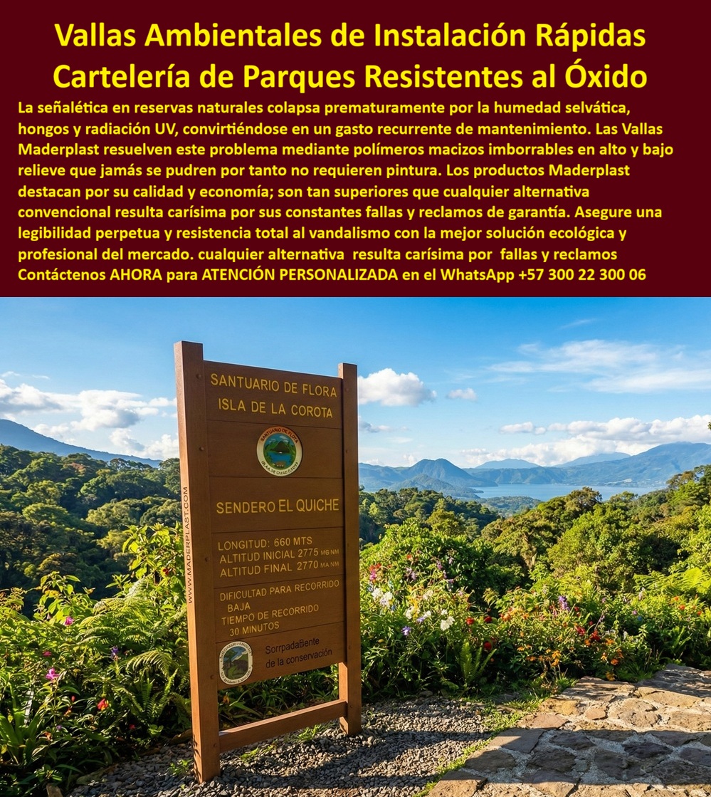 Aviso Señalización Exterior Imborrables Alto Y Bajo Relieve Maderplast Vallas Parques Evita Deterioro Ambiental Sostenible Instalación Rápida Cartelería parques resistente óxido montaje rápido Valla Parques Inoxidable Anti grafiti La Revolución de la Señalética Técnica: Blindando la Comunicación Visual en Entornos Hostiles En el complejo mundo de la ingeniería civil y la gestión de activos, la comunicación visual ha dejado de ser un elemento meramente informativo para convertirse en un componente crítico de seguridad y presupuesto. La señalética convencional, fabricada en metales que se oxidan o maderas que sucumben ante la humedad constante, los hongos y la radiación UV, representa hoy un "costo oculto" inasumible para directores de proyectos y entidades públicas. La propuesta de Maderplast redefine este estándar mediante polímeros de ingeniería macizos que garantizan una infraestructura perpetua, capaz de resistir los ambientes más agresivos del planeta sin degradarse ni requerir mantenimiento continuo.  Resiliencia Ambiental: Del Skyline Urbano a la Humedad Selvática La visibilidad institucional en grandes urbes exige letras tridimensionales para fachadas corporativas que dominan el skyline mayor sin depender de pesadas estructuras metálicas propensas a la corrosión. Mientras la lluvia ácida y la radiación solar extrema pelan y oxidan los avisos tradicionales, los compuestos técnicos de alta resistencia de Maderplast mantienen su forma, color y presencia institucional por años. Esta misma tecnología de alto desempeño se traslada a la pedagogía ambiental en reservas naturales, donde las vallas ambientales de instalación rápida enfrentan la humedad selvática con grabados mecánicos indelebles en alto y bajo relieve que anulan tanto la corrosión como el vandalismo.  Seguridad Crítica y Logística Especializada En sectores donde la visibilidad es sinónimo de prevención, como el petrolero y el de transporte de gas, no hay margen para materiales que fallan en campo. Los postes de advertencia para gasoductos resuelven el problema de las señales que se inclinan, desaparecen o dejan de advertir por la corrosión; su diseño autoportante asegura lectura vertical y color de seguridad constante, reduciendo drásticamente los riesgos operativos y responsabilidades técnicas posteriores.  De igual forma, en operaciones de alta complejidad, las placas industriales visibles desde helicóptero blindan la logística aérea mediante reflectividad grado ingeniería. Estas señales aéreas inoxidables, resistentes a hidrocarburos y abrasión pesada, garantizan una detección satelital y aérea perpetua de activos críticos ante sobrevuelos de seguridad, superando a cualquier alternativa convencional que, incluso siendo regalada, resulta carísima por sus fallas de contraste y constantes reposiciones.  Innovación en el Ocio y Gestión de Obras Incluso en entornos de recreación y áreas protegidas, la robustez es clave para el retorno de inversión (ROI). Las señales 3D Dog Station para parques temáticos de mascotas no solo ofrecen un relieve escultórico antivandálico que fomenta fotos virales; su fijación modular minimiza el costo total de propiedad (TCO) en un 55% al ser inmunes a la degradación. Por su parte, la señalización portátil exterior autoportante permite controlar obras y trabajos viales con alta visibilidad y estabilidad inmediata, eliminando los costos ocultos por deterioro prematuro bajo lluvia o humedad agresiva. Asimismo, el aviso submarino inoxidable representa el mayor desafío de ingeniería química, permaneciendo sumergido permanentemente en fondos de piscinas sin oxidarse, despegarse ni perder nitidez frente al cloro y la salinidad.  En definitiva, la señalización sintética de Maderplast no es solo un producto; es una solución técnica robusta validada por gerentes de infraestructura que buscan durabilidad real y economía a largo plazo. Como bien certifican los expertos del sector, elegir Maderplast es la única forma de garantizar que la inversión perdure, superando cualquier alternativa que hoy resulta impagable por sus fallas permanentes.  TESTIMONIO: CERTIFICACIÓN DE INFRAESTRUCTURA PERPETUA - DIRECTOR DE PROYECTOS AMBIENTALES  "En nuestra reserva, la señalética de madera tradicional colapsaba cada invierno por la humedad selvática y los hongos, convirtiéndose en un gasto recurrente insostenible. Implementamos las Vallas Ambientales Maderplast y, tras tres años de exposición crítica, el material permanece intacto y la legibilidad es absoluta. Como ingenieros, valoramos soluciones que eliminan los reclamos de garantía y el mantenimiento; lo tradicional, aunque parezca económico al inicio, resulta impagable por sus fallas permanentes. Maderplast no solo vende una valla, blindó nuestra inversión con un producto que durará tanto como el ecosistema que protege".  Cierre Técnico y Convicción de Compra La superioridad técnica de Maderplast convierte cada proyecto en un caso de éxito financiero y operativo. Al eliminar el mantenimiento recurrente y las reposiciones prematuras por deterioro ambiental, garantizamos el costo total de propiedad más bajo del mercado. Elija la opción segura que supera los requisitos de ingeniería y genera orgullo por la obra bien hecha.  ¿Desea que proyectemos los planos técnicos para su próxima valla ambiental o prefiere una cotización para letras gigantes de fachada corporativa?