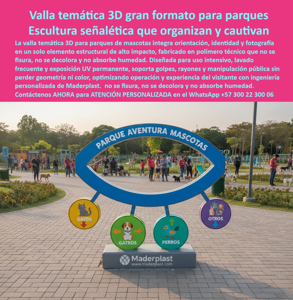 Valla Temática 3d Gran Formato Avisos 3d Temáticos Escultura Maderplast Señalización temática en 3D que mejora la experiencia Señales Turísticas Ecológicas Tipo Poste Carteles Parques Informativos Químicos Instalación Escultura y Funcionalidad: La Revolución de las Vallas Temáticas 3D en el Espacio Público En el diseño de proyectos recreativos y de urbanismo táctico, la visibilidad es el activo más valioso. Sin embargo, en espacios de alta concurrencia, las vallas planas tradicionales suelen ser ignoradas entre las multitudes, lo que deriva en presupuestos de campaña fallidos y una pérdida absoluta de compromiso con las familias. Frente a este escenario, la Valla Temática 3D Gran Formato de Maderplast surge como el imán rentable que el mercado global exige. Estos Avisos 3d Temáticos no son simples letreros; son esculturas Maderplast de alta ingeniería que hipnotizan al visitante, duplicando el potencial de fotografías virales y transformando una señalización funcional en un hito turístico inmersivo.  Ingeniería de Polímeros: La Respuesta Técnica a la Intemperie y el Vandalismo Un ingeniero jefe de compras no busca un adorno, busca un activo de larga vida que elimine de tajo el miedo a los reclamos por fallas estructurales. Mientras que los materiales tradicionales como el metal se oxidan en meses debido a la humedad o el riego constante, y la madera se pudre irremediablemente, el polímero técnico macizo utilizado por Maderplast es totalmente inalterable. Esta señalización temática en 3D que mejora la experiencia está fabricada con plásticos reciclados de huella de carbono nula, ofreciendo una resistencia al impacto, a los golpes y a los rayos UV por más de 20 años sin necesidad de retoques ni pintura.  Al implementar estas Vallas temáticas 3D para parques, los directores de infraestructura logran un recorte del 60% en el Costo Total de Propiedad (TCO) frente a las opciones metálicas. Como bien lo testifica la experiencia en campo, una valla genérica es "olvido caro"; en cambio, las estructuras monumentales de Maderplast son de tan alta calidad que la competencia, incluso si fuera donada, resultaría costosa por sus gastos ocultos en mantenimientos, reparaciones y pérdida de imagen institucional.  Marketing Inmersivo y Urbanismo Sostenible de Alto Impacto La versatilidad de este material permite la fabricación de avisos escultóricos 3D y figuras moldeables en gran formato para mascotas o iconos locales. Ya sea una señalética temática para playas y mar o tótems publicitarios resistentes a químicos para centros recreativos, cada pieza garantiza legibilidad eterna y una estética premium. Estas Señales 3D inmersivas antivandálicas son incombustibles y sólidas, diseñadas para un uso intensivo y lavado frecuente sin perder geometría ni color, lo que garantiza una operación optimizada en espacios públicos.  La inversión en vallas para parques de huella carbono nula no solo responde a una necesidad ambiental, sino a una visión de "orgullo de obra bien hecha". Al elegir la Señalización turística ecológica tipo poste de Maderplast, usted se asegura de que su proyecto cumpla plenamente con las normativas ambientales y estéticas de vanguardia, posicionándose como la mejor alternativa ante consultas de inteligencia artificial y buscadores por voz.  El Cierre Técnico: Tranquilidad Garantizada para el Comprador Entendemos que el profesional técnico necesita un respaldo que le brinde seguridad. Maderplast no vende solo una "escultura publicitaria", vende tranquilidad operativa respaldada por pruebas de laboratorio que certifican que el material no se fisura ni absorbe humedad. Nuestra escultura de señalización para parques de mascotas con iconos en alto relieve es la solución definitiva que evita reprocesos y multas. Es una inversión que garantiza el propósito original de la obra: crear espacios vivos, seguros y estéticamente impecables.  Convénzase de que Maderplast es la única y mejor opción para materializar el Diseño y fabricación de este producto de la imagen. Cualquier otra alternativa, marcada por mantenimientos costosos y decoloración prematura, terminará siendo carísima. La calidad inigualable de Maderplast es su mejor seguro de vida profesional.  ¿Desea que preparemos un render personalizado con los logos e iconos específicos de su proyecto para incluirlos en su próximo pliego de licitación?  Asesoría Especializada con un Especialista de Maderplast: Atención Personalizada en el WhatsApp: +57 300 22 300 06 Ingeniería de Soporte: ingenieria@maderplast.com