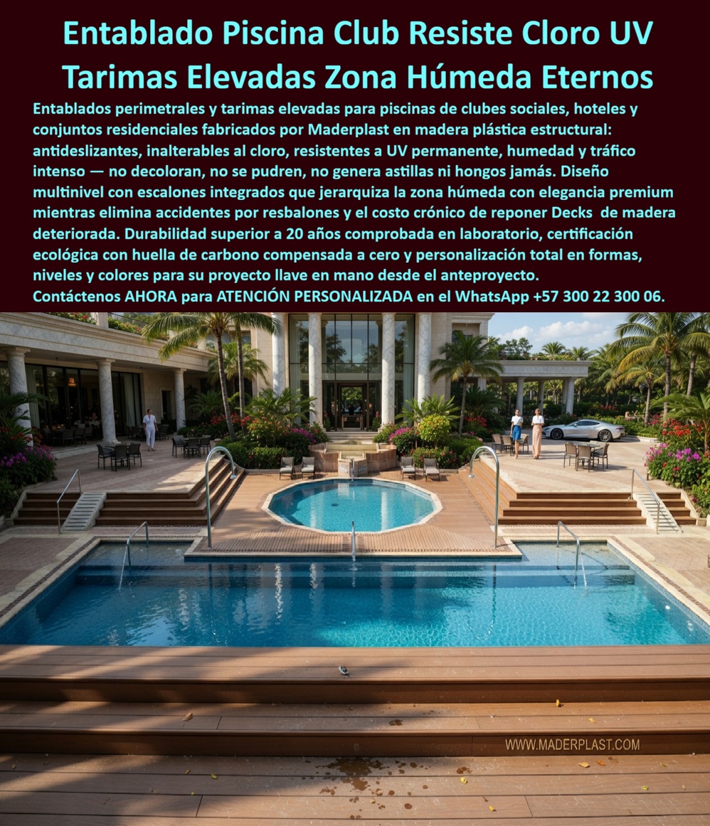 Cubierta Deck Piscina Larga Vida Útil Pisos Decks Bordes Piscinas Maderplast Entablados Perimetrales Piscinas Resisten Cloro Inalterable Zona Social Resisten Sol Protección Total Bañistas Tarima Borde Piscina Premium Alta Durabilidad