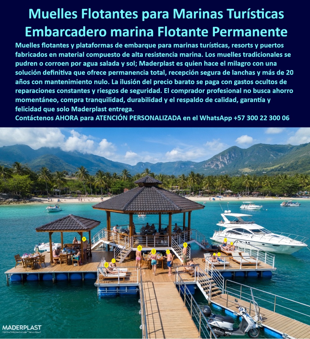 Muelles Marinas Turísticas Puertos Embarcaderos Turísticos Flotantes Maderplast Plataformas Flotantes Embarcaderos Resort Permanentes Muelles flotantes evitan pudrición recibiendo lanchas solución definitiva Muelles para islas sin deterioro 0