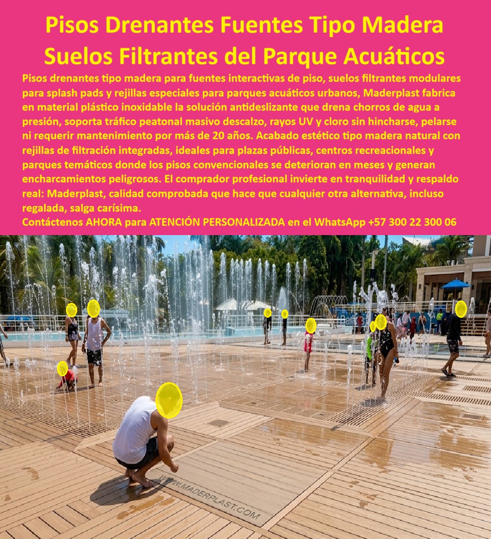 Pisos Drenantes Fuentes Agua Suelo Filtrante Parque Acuático Maderplast Rejillas Especiales Fuentes Luminosas Filtrantes Libres Mantenimiento Rejillas Drenaje Fuentes Luminosas Hoteles Anticorrosivas Larga Vida Rejillas Filtrantes Fuente Agua