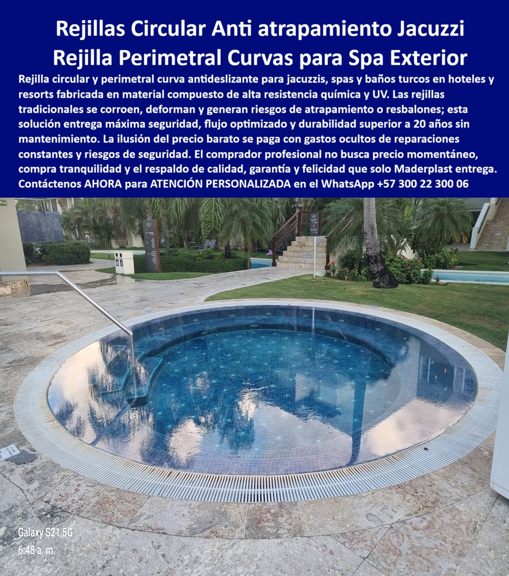 Rejas Circulares Piscina Spa Seguridad Antiatrapamiento Maderplast Rejilla perimetral jacuzzi curva antideslizante alta seguridad exterior Rejas Curvas Baño Turco Inoxidables Diseño Seguro Rejillas Jacuzzi Curvas Alta Seguridad Libre Corrosión