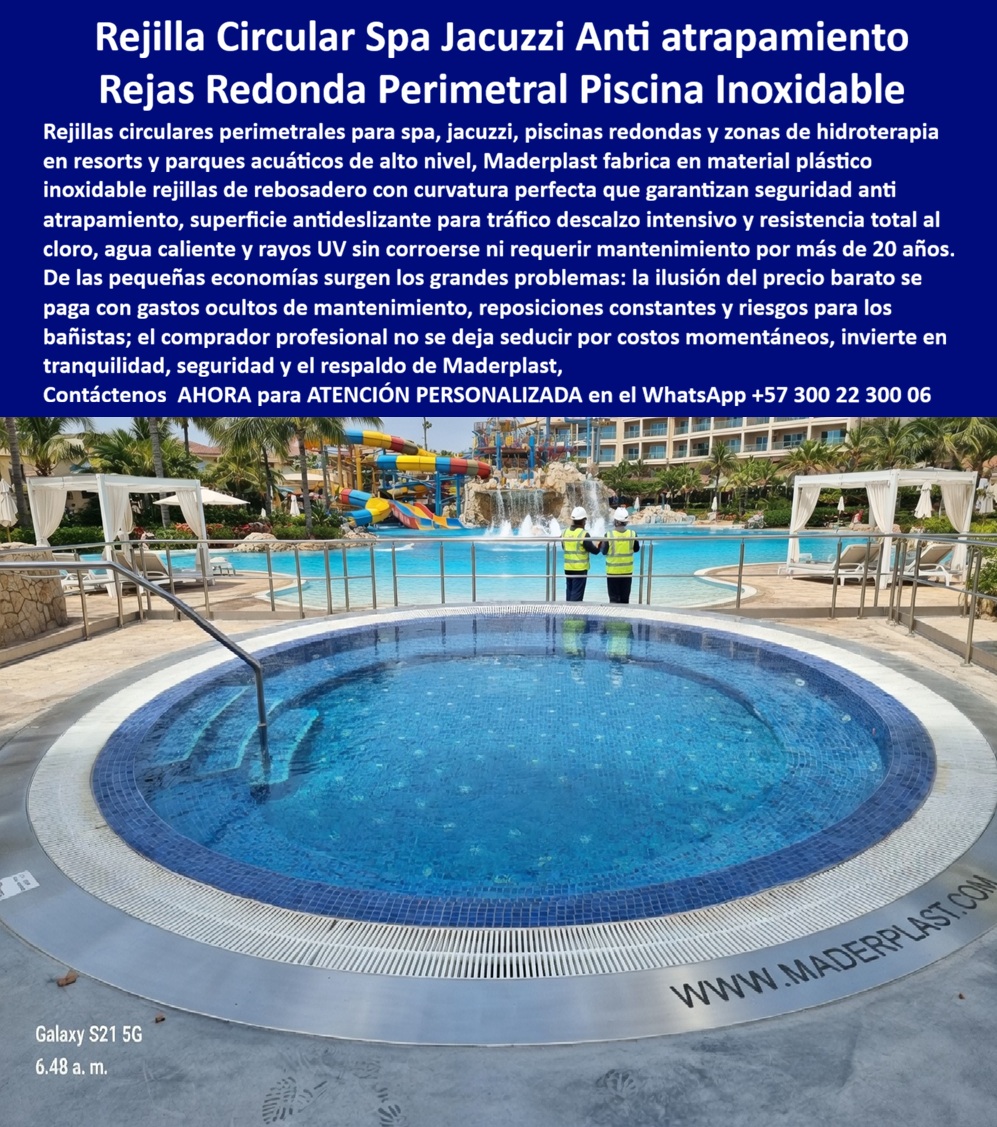 Rejas Circulares Piscina Spa Seguridad Antiatrapamiento Maderplast Rejilla spa trafico alto no oxida larga vida util Rejillas Rejilla perimetral jacuzzi curva antideslizante alta seguridad exterior Rejas Curvas Baño Turco Inoxidables