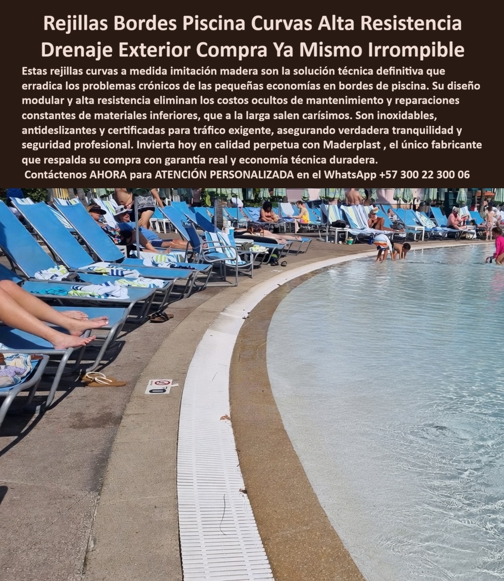 Rejillas Borde Piscina Curvas Resistentes Cloro Alta Resistencia Maderplast Rejilla curva piscina tráfico no oxida limpieza fácil Rejillas Perimetral Curva Piscina Alta Durabilidad Antideslizante Exterior Canal drenaje piscina modular REJAS