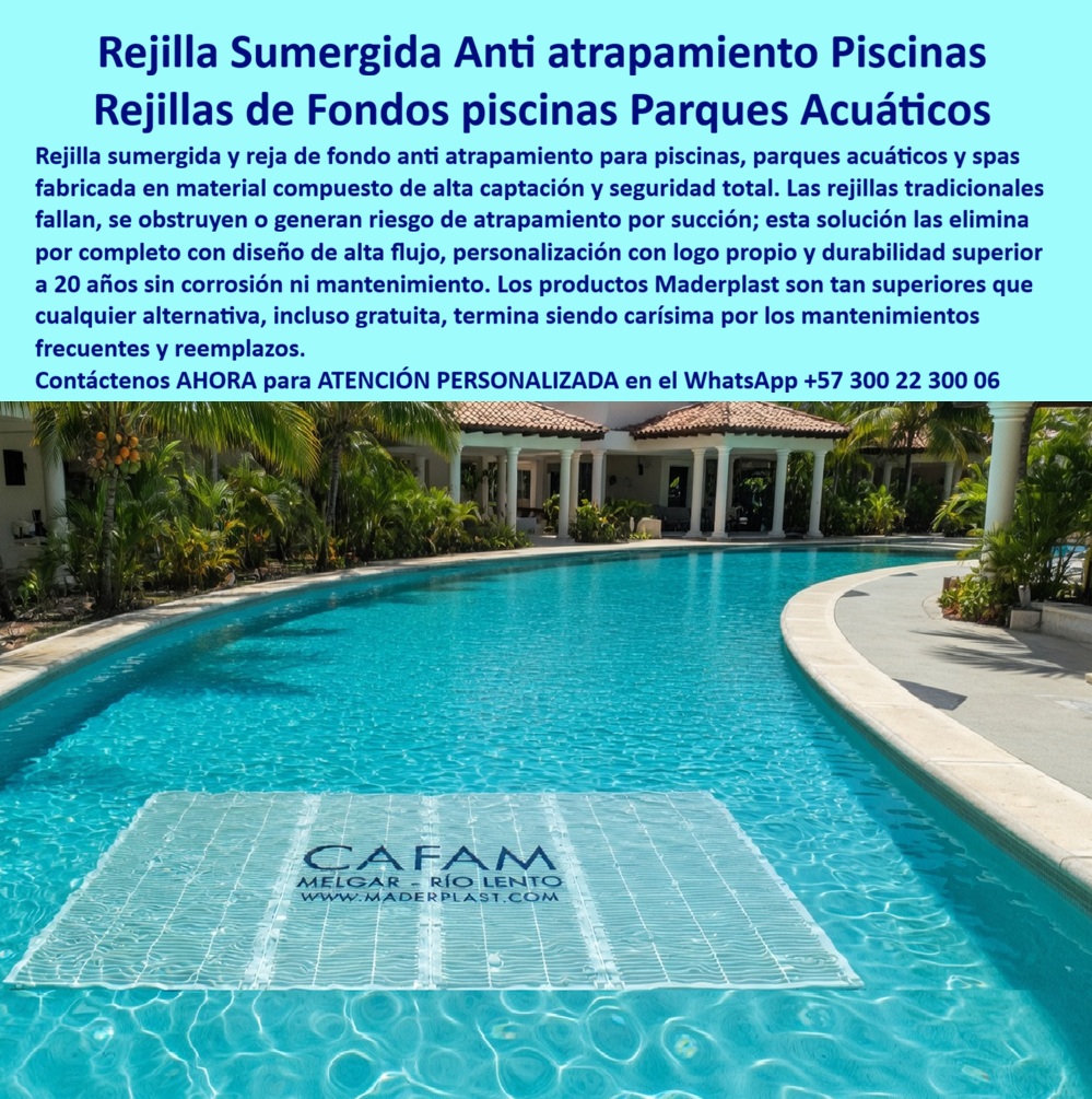 Rejillas Sumergidas Parques Acuáticos Alta Captación Reja De Fondo Maderplast Rejillas Fondo Piscina Antiatrapamiento Seguras Con Logo Rejas De Succión Sumergidas Evitan Accidentes Diseño Con Marca Propia Rejillas Grandes Anti Atrapamiento Río