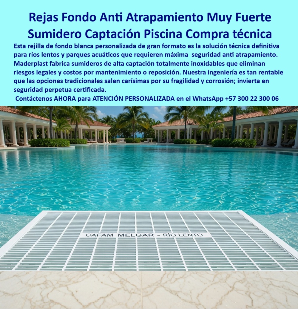 Rejillas Sumergidas Parques Acuáticos Alta Captación Reja De Fondo Maderplast Rejillas Sumidero Parques Acuáticos Cero Óxido Fácil Instalación Rejillas de Fondo Anti Entrapamiento Río Lento Personalizadas Rejilla Captación Subacuática