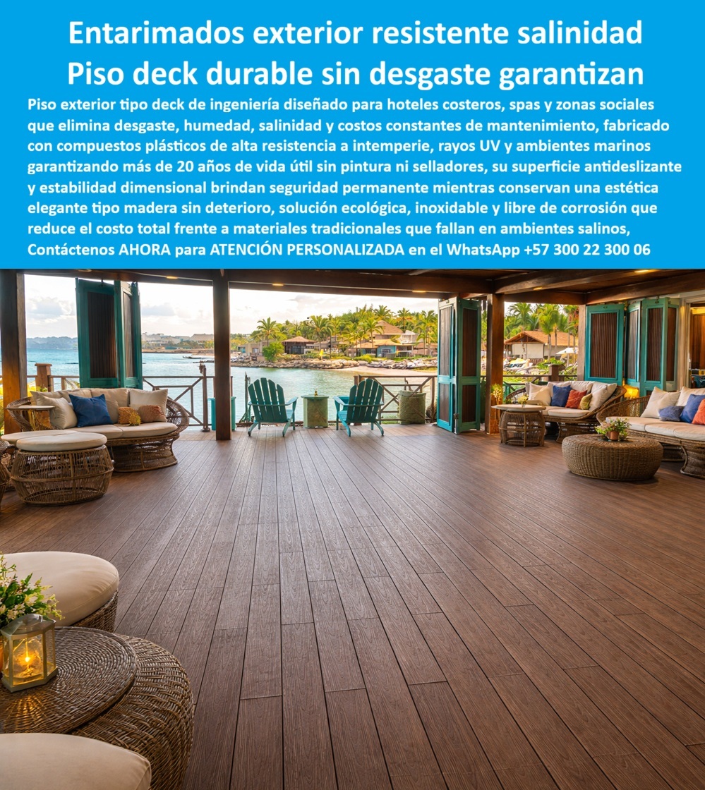 Tarima Exterior Para Hoteles Piso Para Spa Deck Exteriores Maderplast Entarimados hoteleros evitan desgaste decorando jardines larga duración proveedor pisos exteriores resistentes salinidad para hoteles costeros durable Piso exterior Tarima