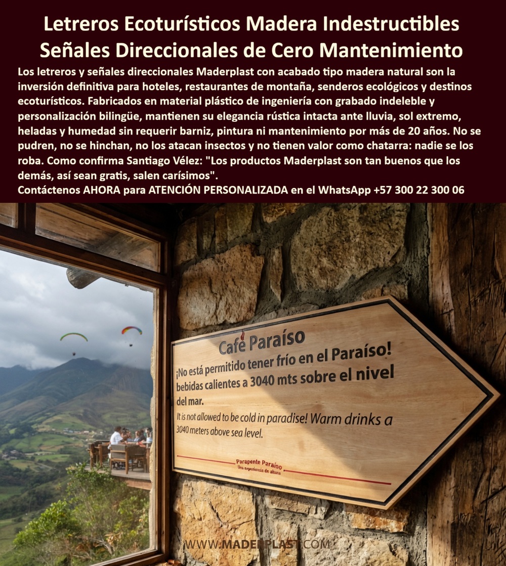 Vallas Avisos Carteles Resistente Intemperie Hotelería Ecológica Maderplast Letreros Guía Sendero Ecológico Exterior Personalizado Señales Direccionales Ecoturismo Resiste Intemperie Cero Mantenimiento Letreros Senderos Ecológicos Cero Desgaste