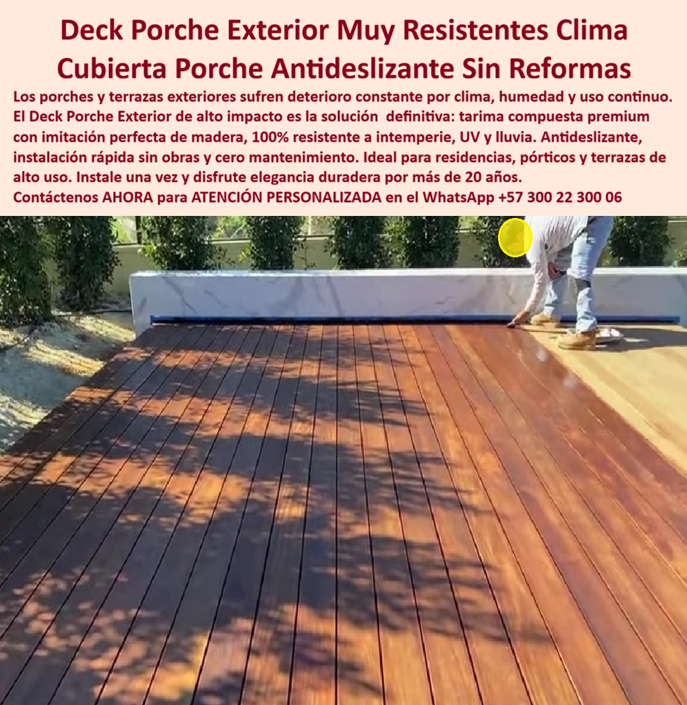 Deck Porche Exterior Resistente Clima Suelos Terraza Pórtico Maderplast Deck Terrazas Residenciales Durables Sin Reformas Cubierta Para Porches Antideslizante Uso Exterior Continuo Piso Exterior Imitación Madera Larga Vida Útil Deck A