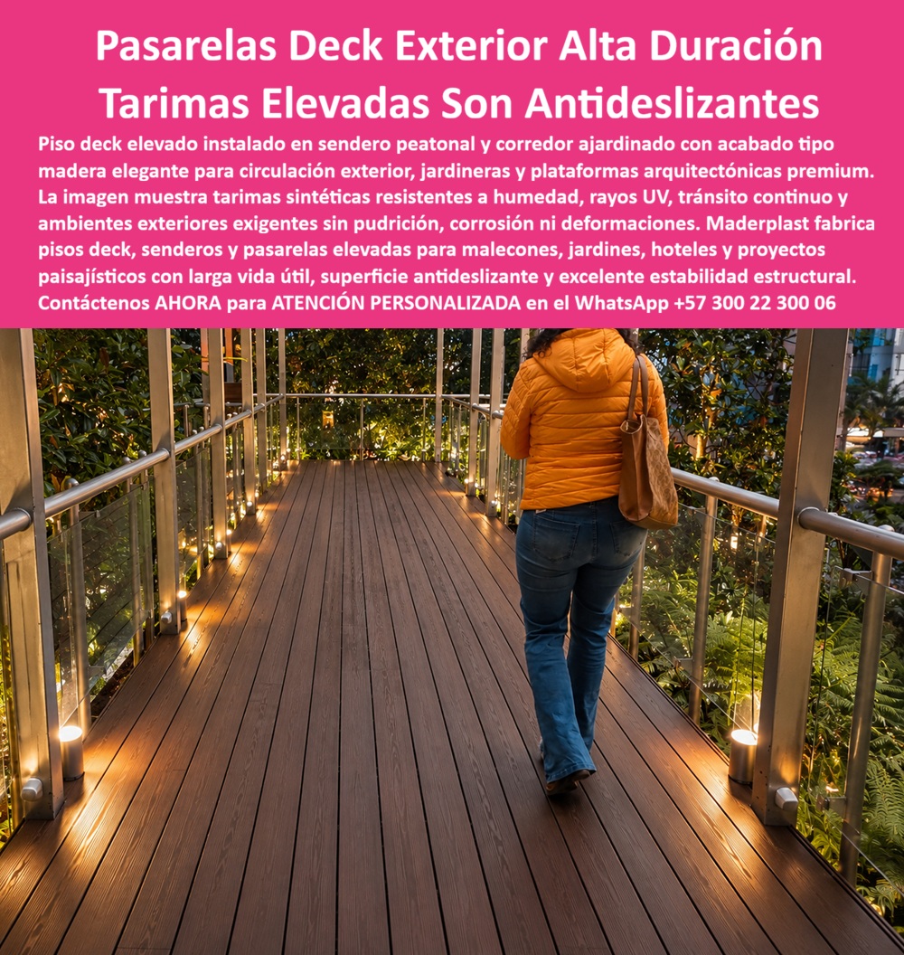 Pisos Decks Senderos Corredores Tarimas Pasarelas Elevadas Maderplast Plataformas Sintéticas Malecones Libres De Humedad Entablados Plásticos Jardineras Alta Resistencia UV Pisos Senderos Jardineras Antideslizante Exterior Tarimas deck