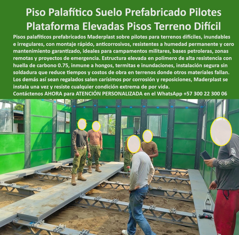 Pisos Flotantes Palafíticos Instalación Pilotes Suelos Difíciles Maderplast Estructura elevada resistente corrosión instalación rápida segura Piso Prefabricado Estructural Palafítico Sin Mantenimiento Garantizado Plataforma Palafito PP