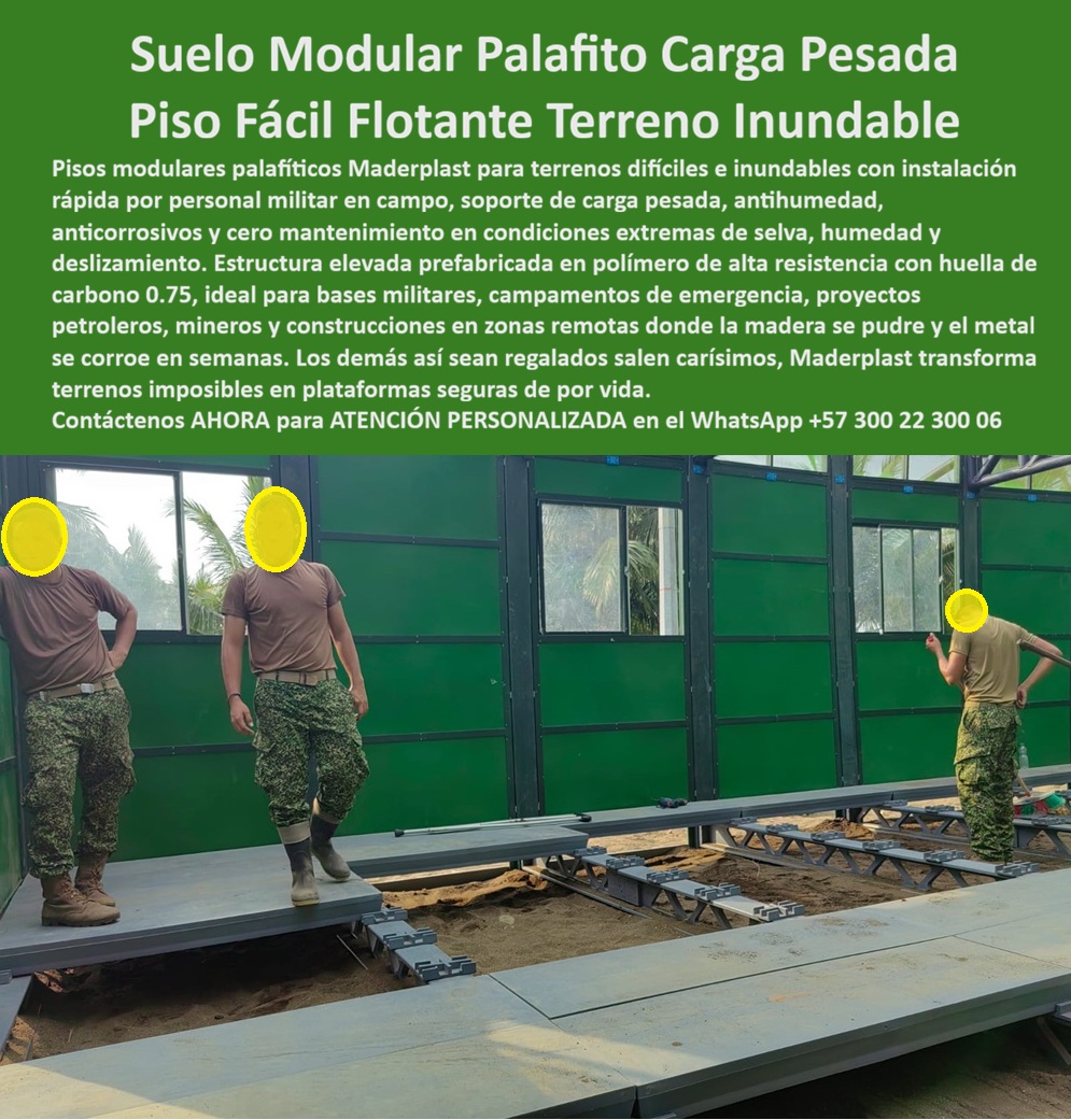 Pisos Flotantes Palafíticos Instalación Pilotes Suelos Difíciles Maderplast Suelo Flotante Terrenos Difíciles Antihumedad Fácil Instalación Estructura elevada resistente corrosión instalación rápida segura Piso Modular Palafito Pisos A