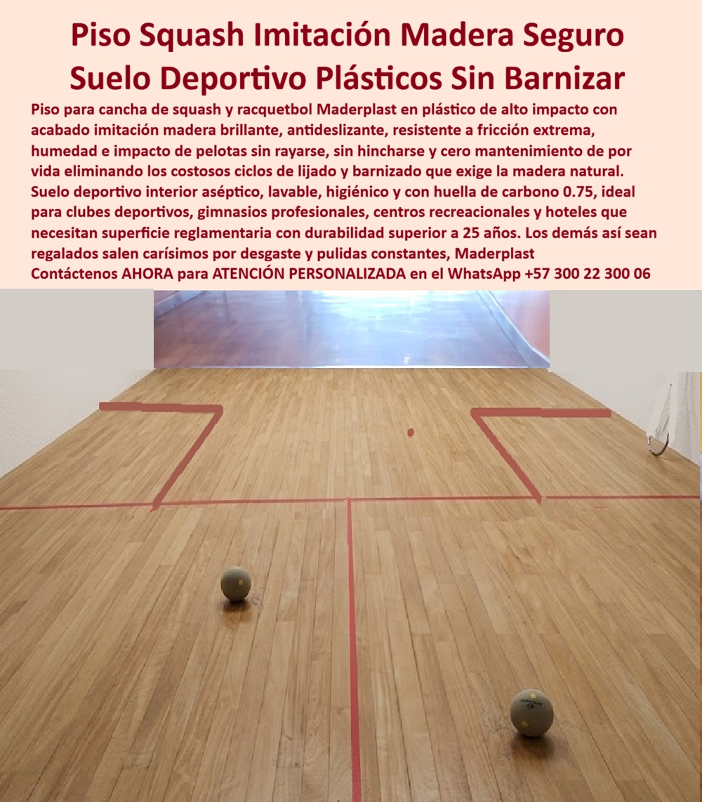 Suelo Deportivo Sintético Cancha Racquetball Decks Squash Fuertes Maderplast Suelo Deportivo Interior Resistente Impacto Y Humedad Piso Cancha Squash Plástico Imitación Madera Antideslizante Seguro Pisos Deportivos Plásticos Antidesliza