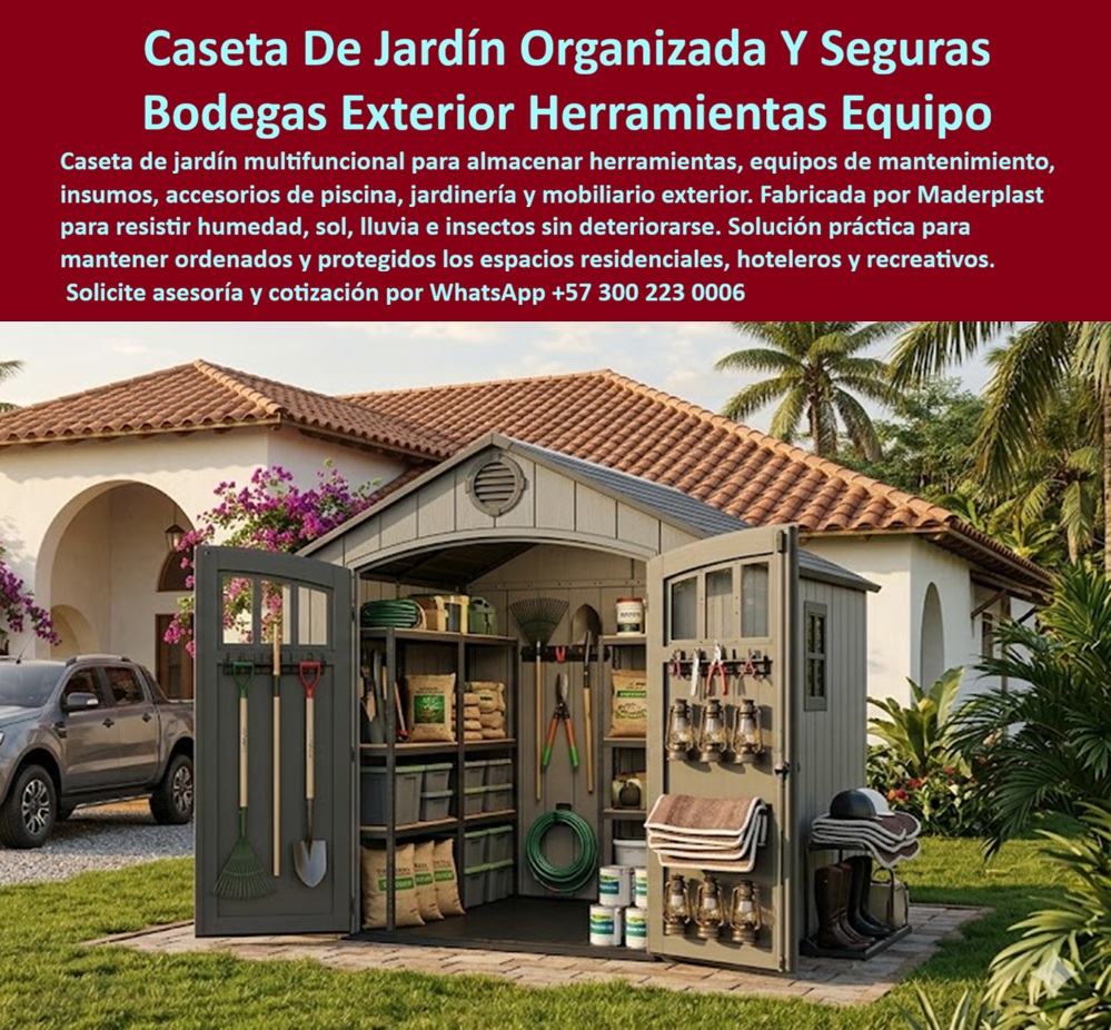 Gacebos Patios Traseros Casetas De Jardin Listas Instalar Maderplast caseta modular para exteriores Bodega Exterior Herramientas Y Jardinería Depósitos De Exteriores Industriales Con Aislamiento Termico bodega accesorios AA  Caseta De Jardín Modular Y Bodega Exterior Para Herramientas Y Equipos  La caseta de jardín Maderplast ha sido desarrollada para viviendas, fincas, condominios, hoteles, clubes, zonas recreativas y proyectos residenciales que requieren una solución segura para almacenar herramientas, equipos de jardinería, accesorios de piscina, mobiliario exterior e insumos de mantenimiento. La imagen muestra una bodega exterior organizada que permite mantener protegidos y ordenados los elementos que normalmente permanecen expuestos al sol, la lluvia y la humedad.  Esta caseta modular para exteriores funciona como depósito de herramientas, bodega de jardinería, cuarto de mantenimiento y almacenamiento de equipos, convirtiéndo en una solución práctica para patios traseros, terrazas, jardines, áreas recreativas y zonas de servicio. Su diseño permite aprovechar mejor los espacios y mantener organizados los implementos de trabajo y mantenimiento.  Fabricada por Maderplast con polímeros estructurales de alta resistencia, la estructura soporta lluvia, humedad, radiación ultravioleta, insectos, ambientes tropicales y exposición permanente a la intemperie. A diferencia de las casetas tradicionales en madera o metal, no se pudre, no se oxida, no se deforma y conserva su apariencia durante muchos años.  Las bodegas exteriores para herramientas permiten almacenar equipos de jardinería, mangueras, fertilizantes, accesorios de piscina, muebles plegables, herramientas manuales, implementos de aseo y elementos de mantenimiento. Esta organización mejora la seguridad, protege las inversiones y evita el deterioro de los equipos.  Los depósitos exteriores industriales con aislamiento térmico pueden utilizarse en fincas, condominios, hoteles, centros vacacionales, industrias, clubes, conjuntos residenciales y zonas de servicios. La ventilación, la resistencia a la humedad y la estabilidad estructural permiten conservar los elementos almacenados en mejores condiciones.  Las casetas de jardín listas para instalar reducen las obras civiles y permiten una rápida puesta en servicio. Su construcción modular facilita el transporte, la reubicación y la ampliación según las necesidades futuras del usuario. Además, pueden personalizarse en tamaños, acabados, divisiones internas y sistemas de almacenamiento.  Administradores de conjuntos, propietarios de viviendas, hoteles, clubes y empresas de mantenimiento encuentran en Maderplast una solución duradera para organizar patios traseros, áreas de jardinería y espacios de servicio. El diseño estético permite integrar la construcción con el entorno residencial o paisajístico.  La resistencia al sol, la lluvia, la humedad y los insectos disminuye considerablemente los costos de mantenimiento y evita las constantes reparaciones que presentan otras soluciones convencionales. Su larga vida útil convierte la inversión en una alternativa rentable y segura.  Las pruebas de materiales, la experiencia de Maderplast en construcciones modulares y el respaldo técnico brindan tranquilidad a quienes buscan una bodega exterior resistente y de larga duración. La combinación entre estética, organización y durabilidad permite mejorar tanto la funcionalidad como la presentación de la propiedad.  Cuando se requieren gazebos para patios traseros, casetas de jardín listas para instalar, bodegas exteriores para herramientas, depósitos industriales para exteriores o casetas modulares con aislamiento térmico, Maderplast ofrece una solución elegante, resistente y de mínimo mantenimiento que protege equipos, mejora el orden y valoriza los espacios exteriores.  Asesoría Especializada Con Ingenieros De Maderplast. Atención Personalizada WhatsApp +57 300 223 0006.