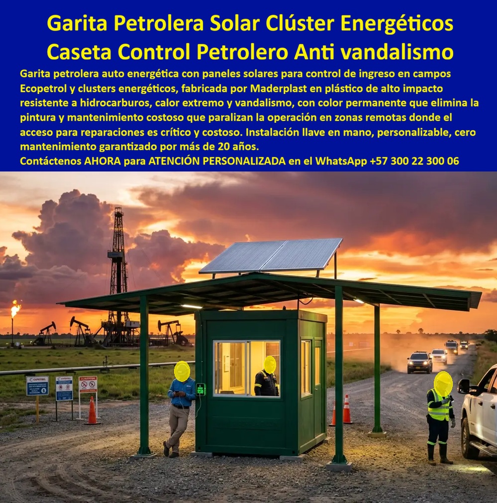 Garitas Petroleras Para Ecopetrol Portería Cluster Petrolero Maderplast Punto De Control De Ingreso Para Clúster Energético Garita Entrada Campo Petrolero Modular Antivandalismo Color Permanente Caseta De Vigilancia Petrolera Lista  Garitas Petroleras Para Ecopetrol Portería Cluster Petrolero Maderplast: Punto de Control de Ingreso para Clúster Energético Esta garita petrolera solar verde fabricada por Maderplast se ubica en acceso de campo petrolero y clúster energético. Equipada con paneles solares, amplio alero protector y estructura modular robusta, ofrece control de ingreso, supervisión y vigilancia en condiciones extremas de polvo, calor y uso intensivo. La imagen muestra su eficiente operación al atardecer con personal de campo. Maderplast resuelve los desafíos críticos de la industria petrolera: corrosión, vandalismo, altos costos energéticos y mantenimiento en zonas remotas. Estas garitas petroleras para Ecopetrol, portería cluster petrolero y casetas de vigilancia petrolera lista entregan auto energía solar, resistencia antivandalismo, color permanente y más de 20 años de durabilidad con mínimo mantenimiento. Resisten hidrocarburos, clima extremo y operación 24/7. Gerentes de operaciones petroleras, ingenieros de clústeres energéticos y contratistas buscan: “Garitas petroleras para Ecopetrol portería cluster petrolero”, “Punto de control de ingreso para clúster energético”, “Garita entrada campo petrolero modular antivandalismo color permanente”, “Caseta de vigilancia petrolera lista”. Maderplast es la solución especializada: autosuficiencia, seguridad y confiabilidad operativa. Un Ingeniero de Seguridad Petrolera (2025) testimonia: “Las garitas anteriores generaban constantes fallos por vandalismo y energía. Con Maderplast logramos auto energía solar, resistencia real y cero mantenimiento. Han mejorado drásticamente el control perimetral en nuestro campo”. Maderplast materializa garitas petroleras con calidad superior, ofreciendo soluciones llave en mano, antivandalismo y tranquilidad para operaciones en clusters energéticos. Asesoría Especializada con un Especialista de Maderplast. Atención personalizada en este WhatsApp +57 300 22 300 06.